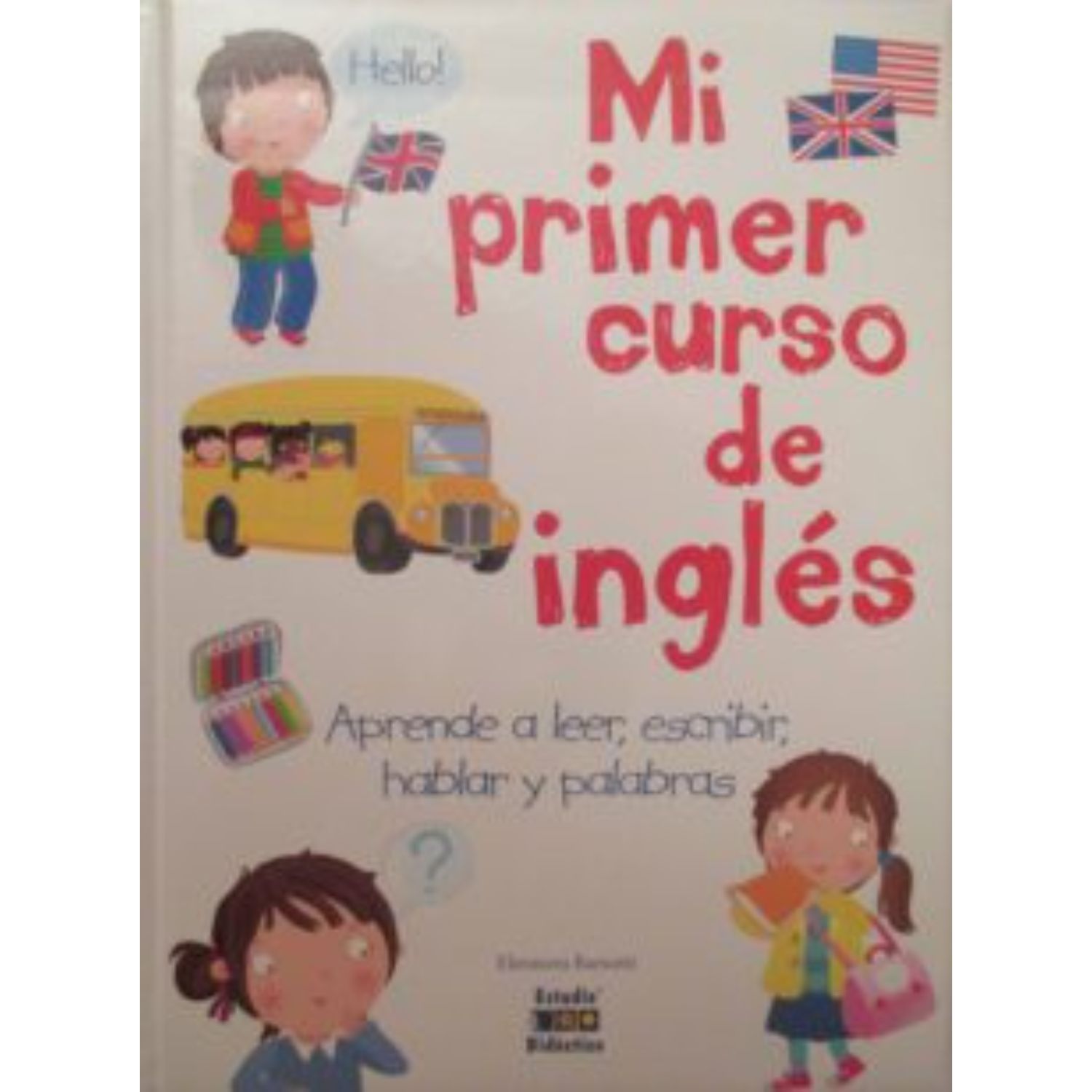 MI PRIMER CURSO DE INGLES -MI PRIMER LIBRO DE - BARSOTTI, ELEONORA - 1