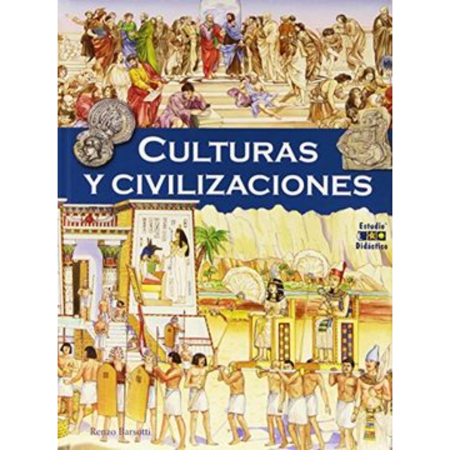 MI PRIMER LIBRO DE CULTURAS Y CIVILIZACIONES - BARSOTTI, RENZO - 1