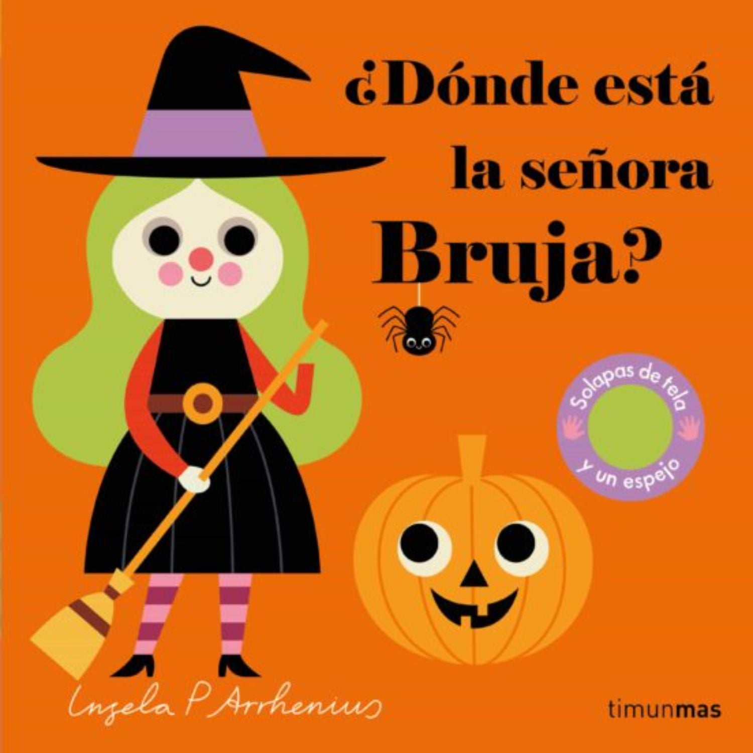 LIBRO ¿DÓNDE ESTÁ LA SEÑORA BRUJA? - ARRHENIUS, INGELA - 1