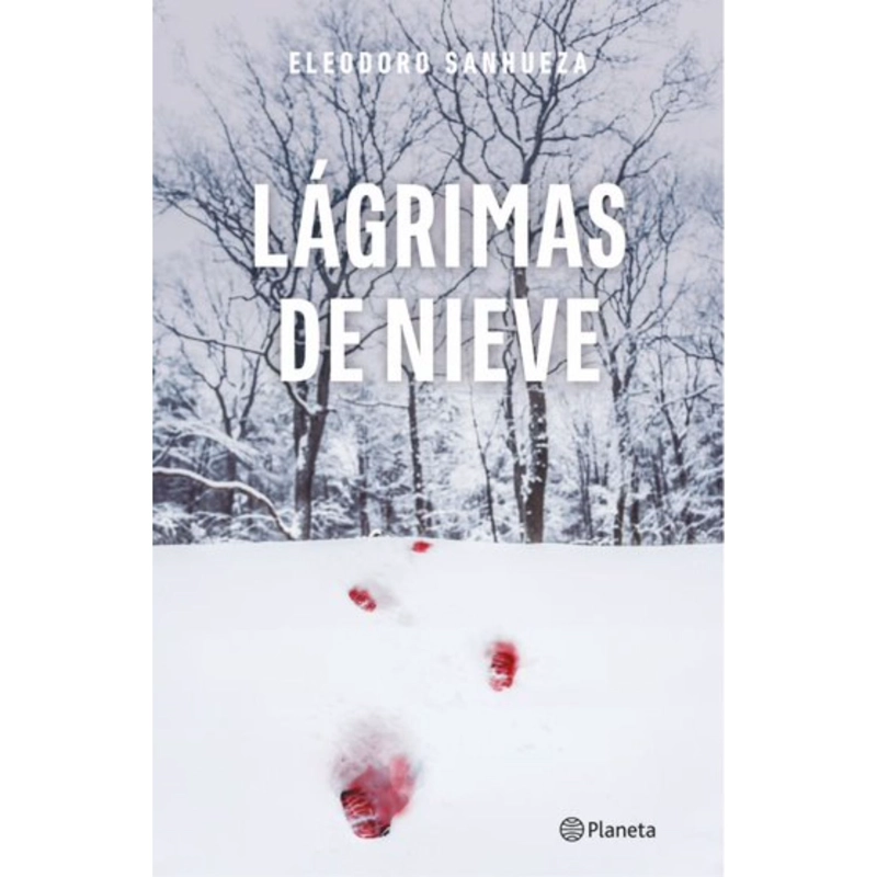 LIBRO LAGRIMAS DE NIEVE ELEODORO SANHUEZA