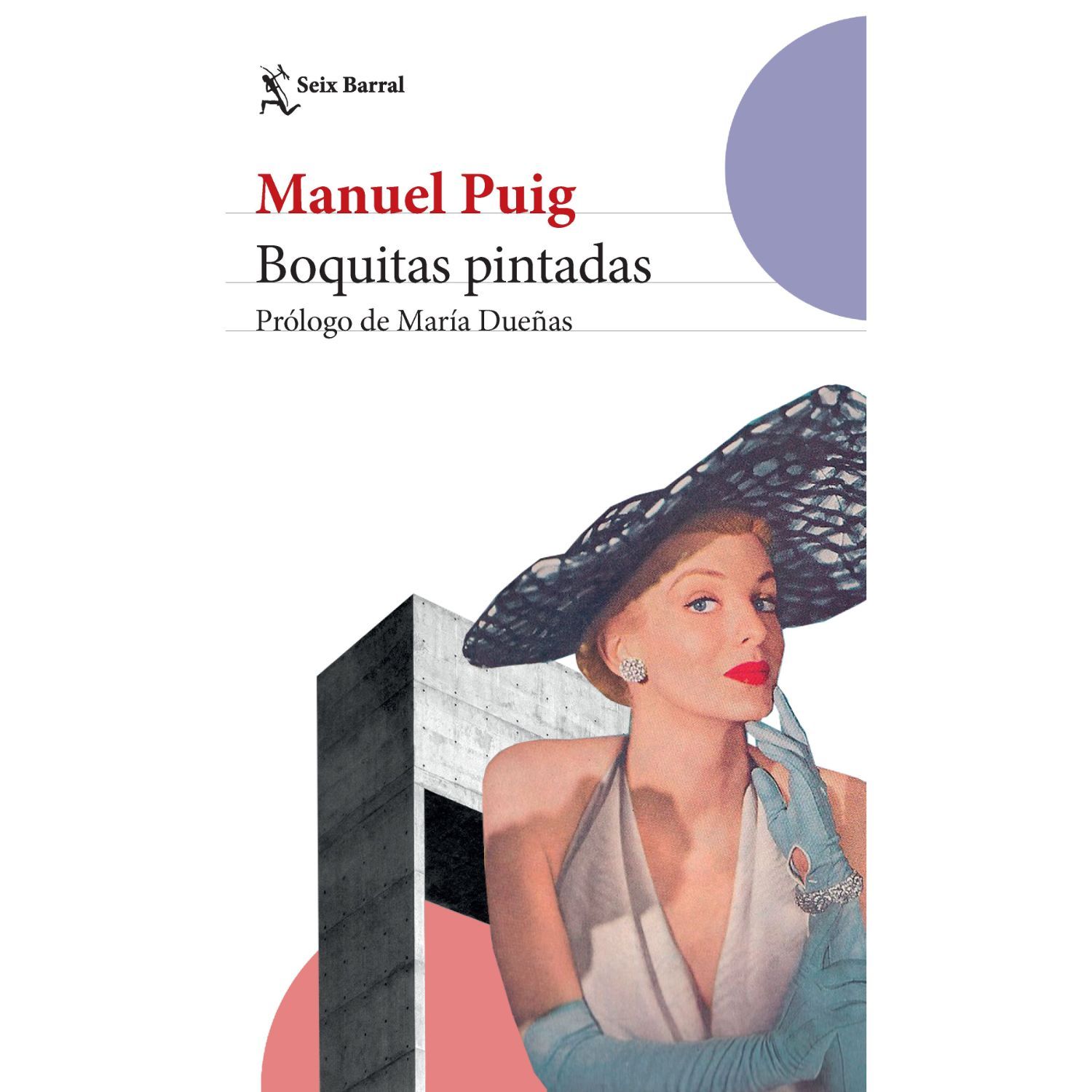LIBRO BOQUITAS PINTADAS (NE) MANUEL PUIG - 1