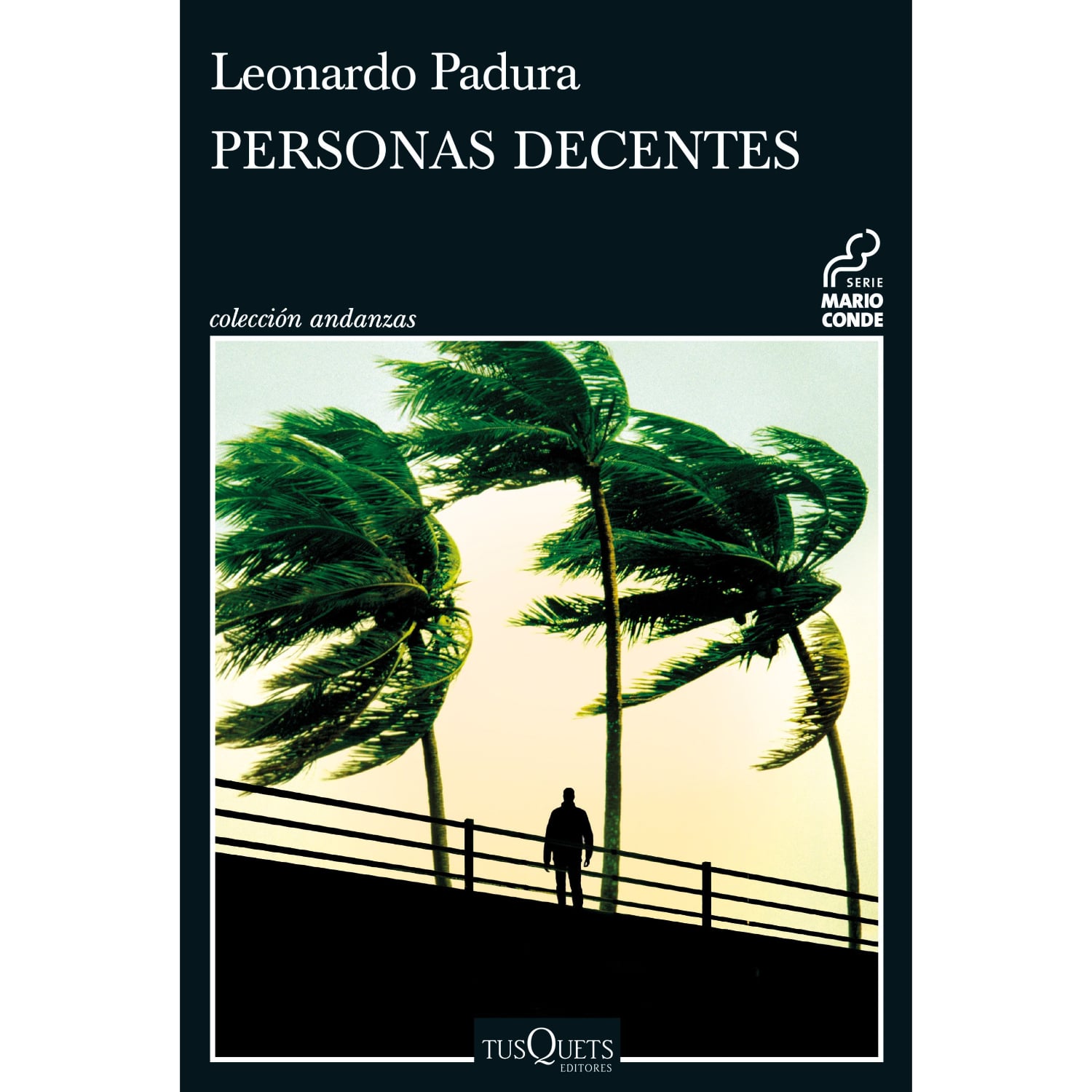 LIBRO PERSONAS DECENTES LEONARDO PADURA - 1