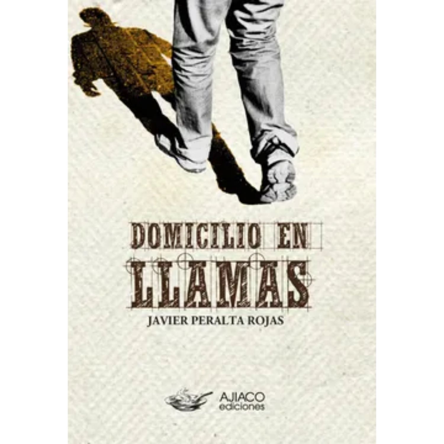 LIBRO DOMICILIO EN LLAMAS JAVIER PERALTA - 1