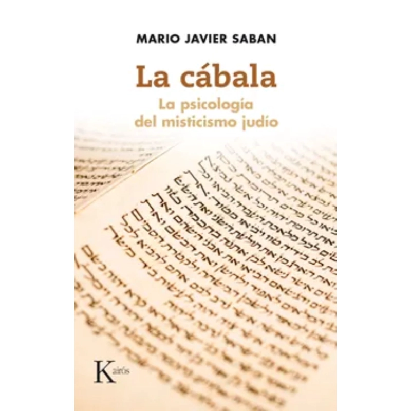 LA CABALA - PSICOLOGIA MISTICISMO JUDIO