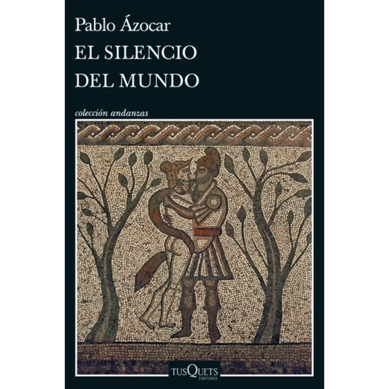 LIBRO EL SILENCIO DEL MUNDO PABLO AZÓCAR - 1