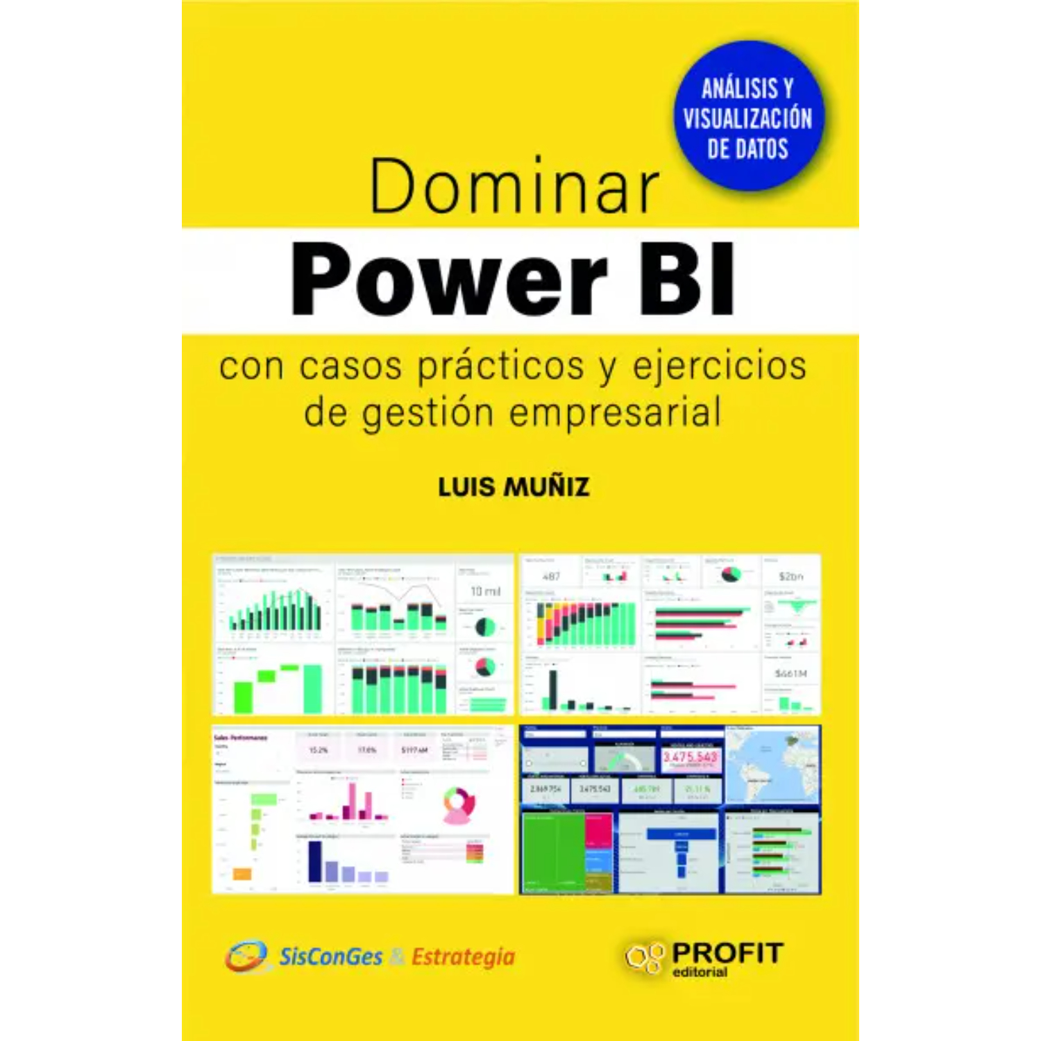 LIBRO DOMINAR POWER BI CON CASOS PRACTICOS LUIS MUNIZ