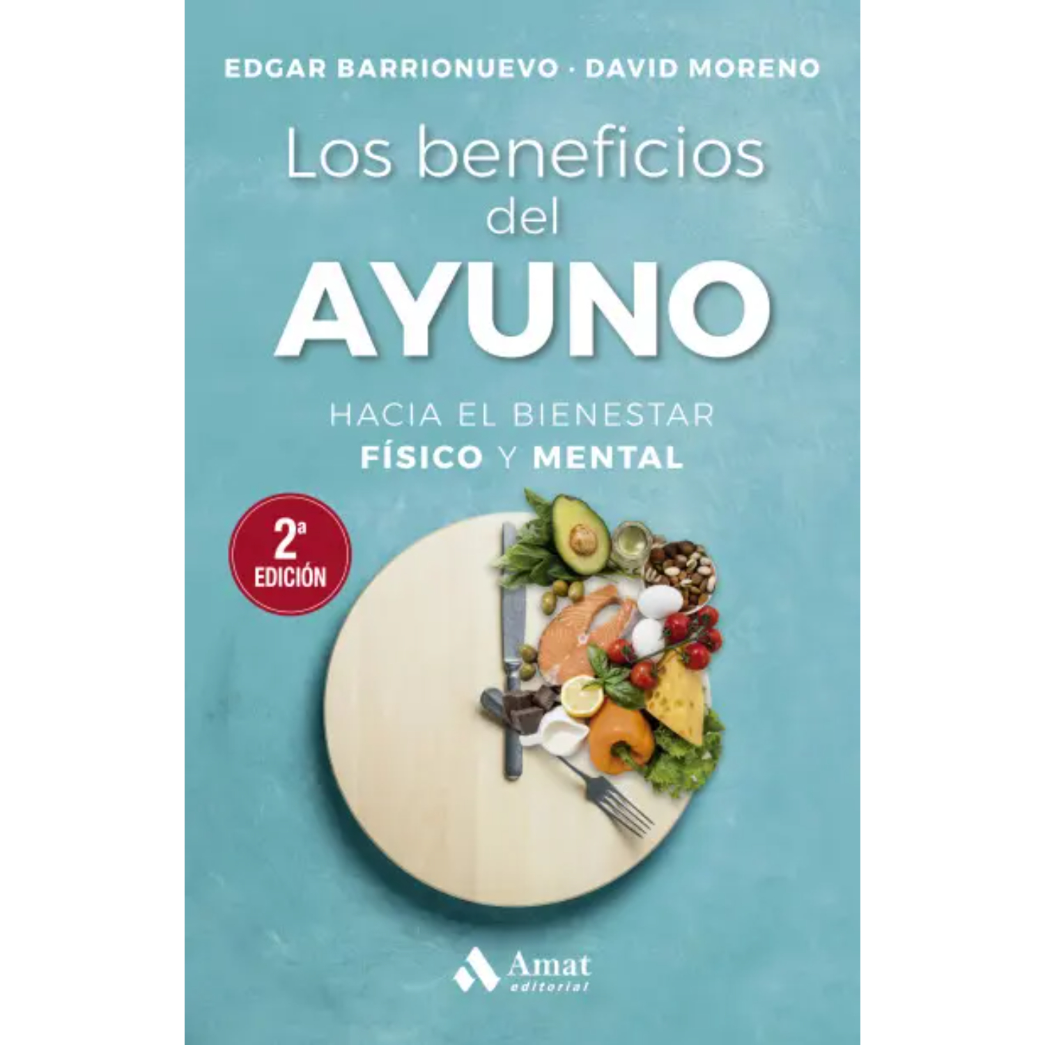 LIBRO LOS BENEFICIOS DEL AYUNO - BARRIONUEVO, EDGAR - 1