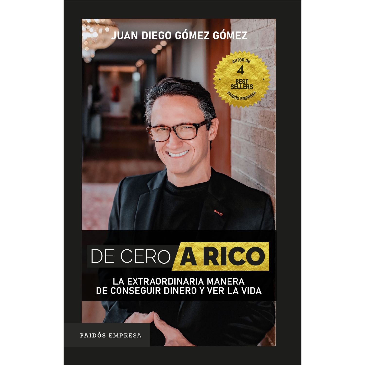 LIBRO DE CERO A RICO JUAN DIEGO GÓMEZ GÓMEZ - 1