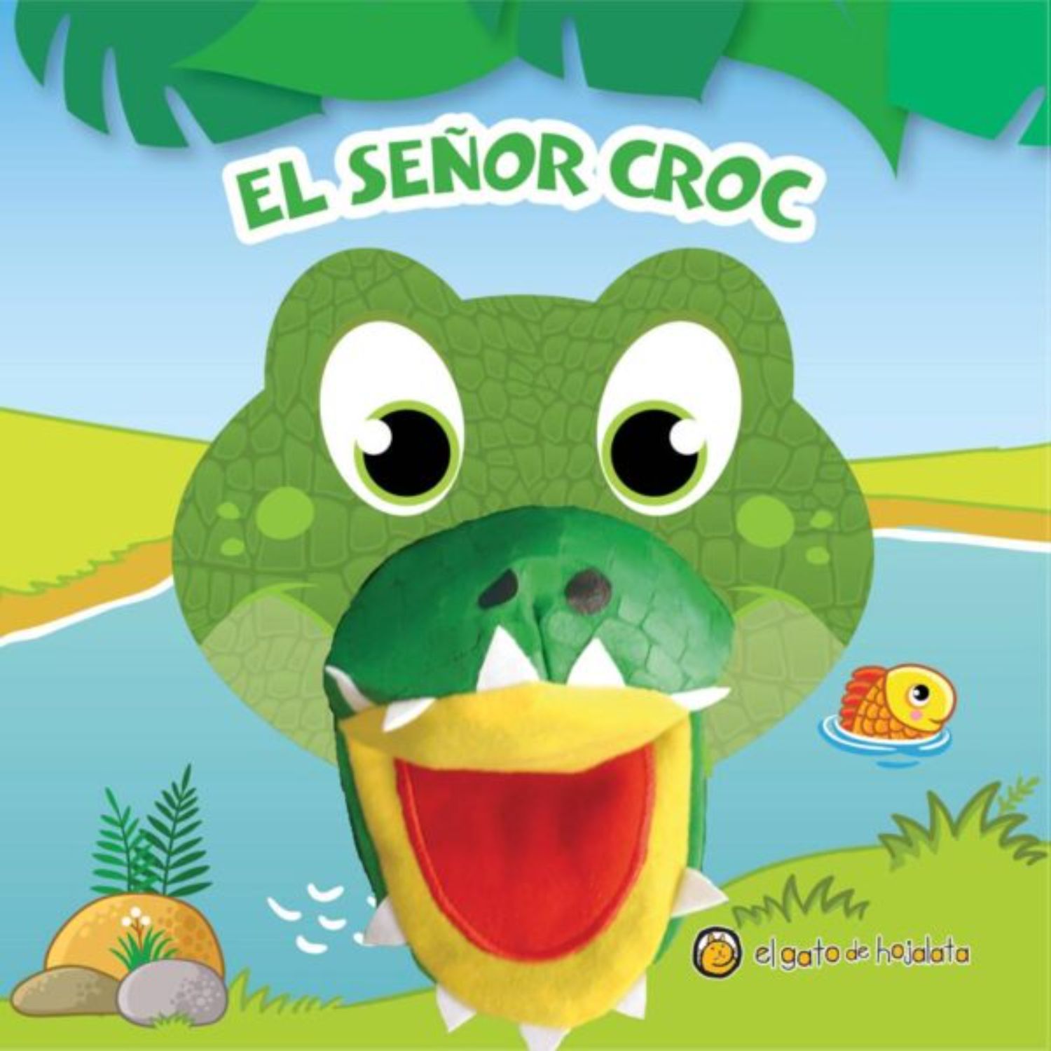 LIBRO TITEREMANIA - EL SEÑOR CROC - EL GATO DE HOJALATA - 1