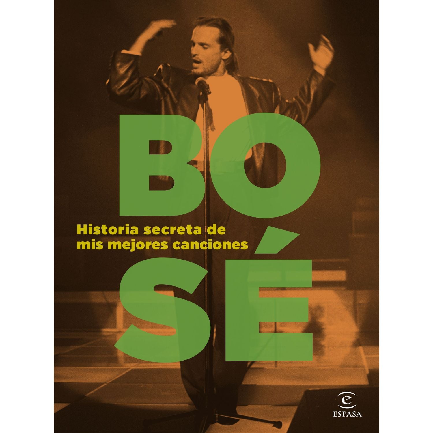LIBRO DE HISTORIA Y HUMANIDADES HISTORIA SECRETA DE MIS MEJORES CANCIONES - MIGUEL BOSE BOSÉ, MIGUEL - 1