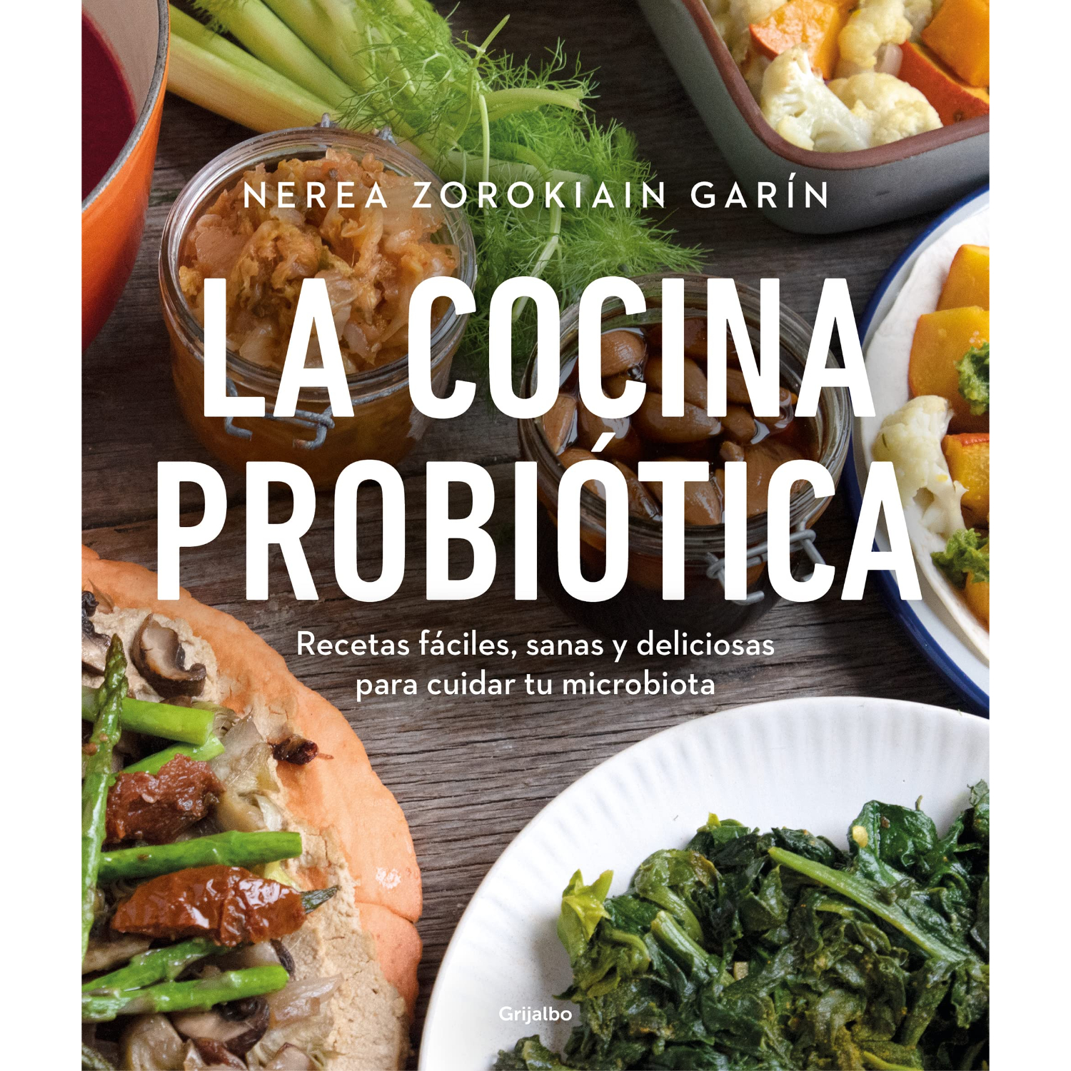 LIBRO LA COCINA PROBIOTICA - ZOROKIAIN GARIN, NEREA