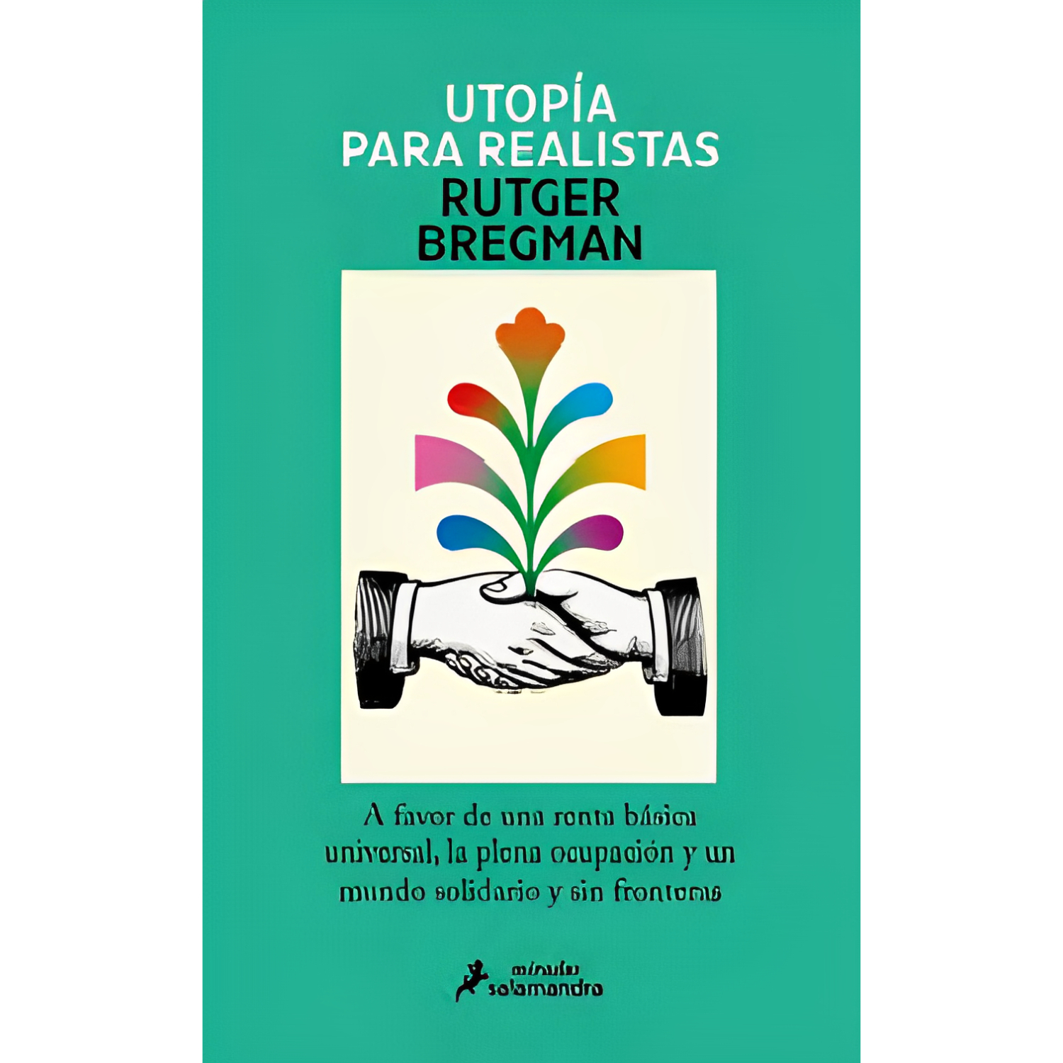 LIBRO UTOPIA PARA REALISTAS RUTGER BREGMAN