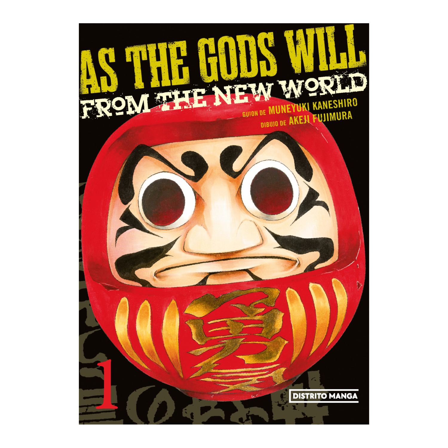 MANGA AS THE GODS WILL N° 1 KANESHIRO, MUNEYUKI - 1