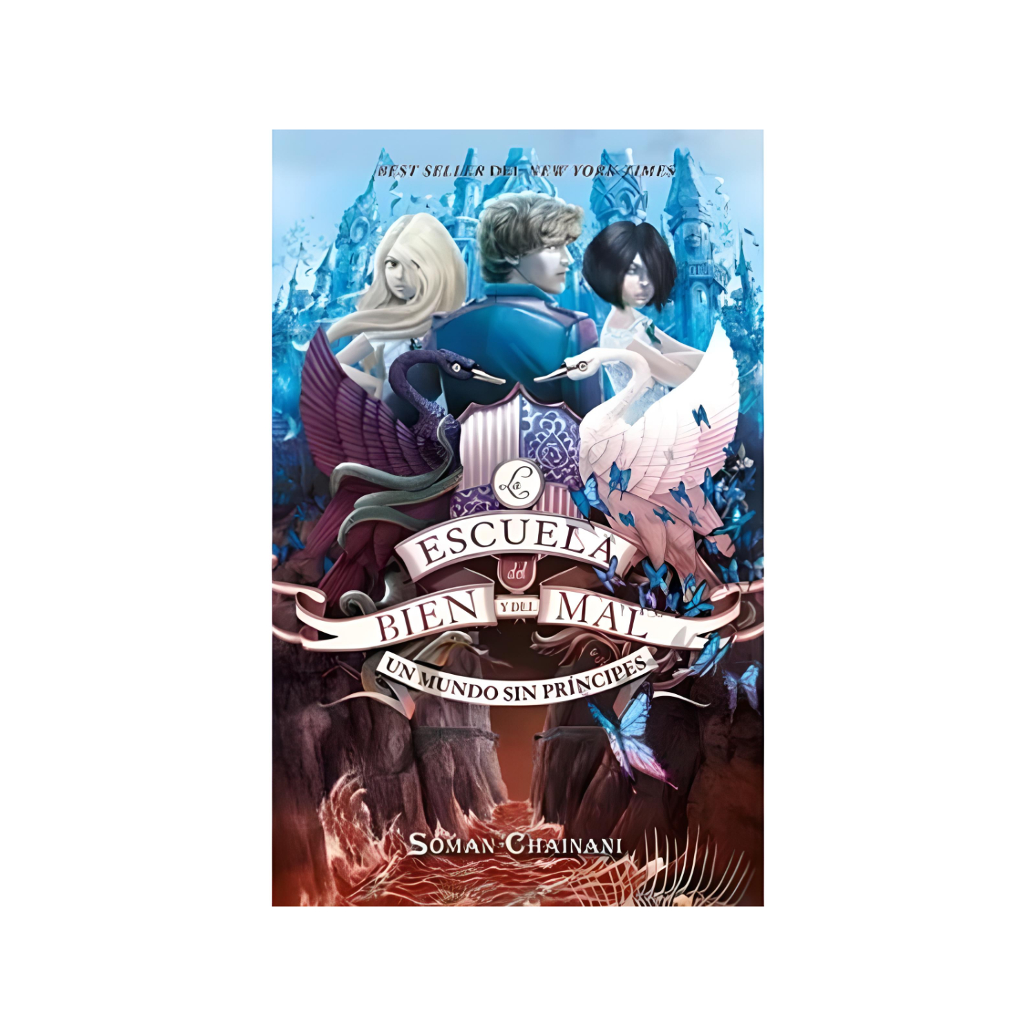 NOVELA JUVENIL LA ESCUELA DEL BIEN Y DEL MAL CHAINANI, SOMAN - 1