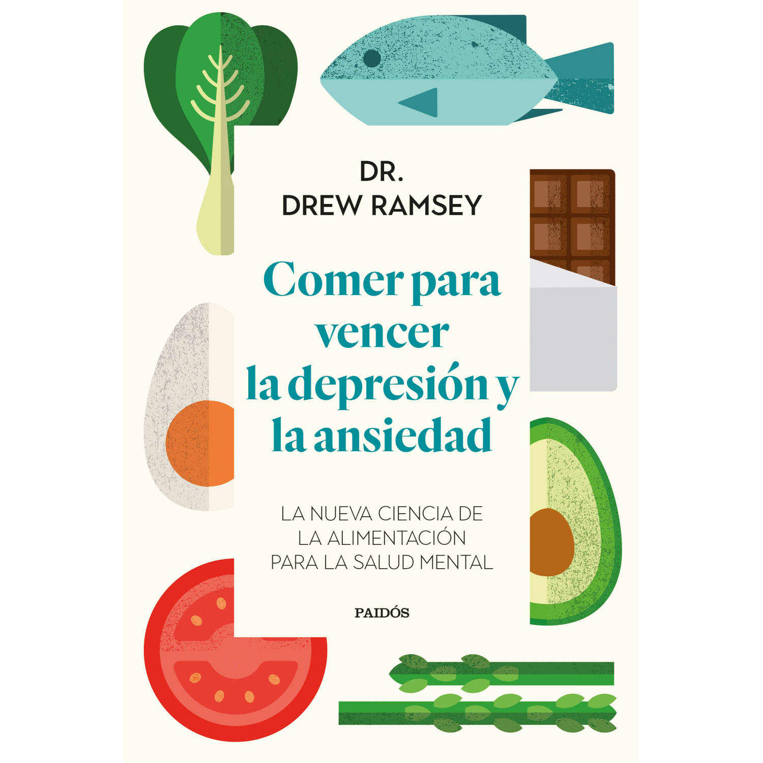 LIBRO COMER PARA VENCER LA DEPRESIÓN Y LA ANSIEDAD RAMSEY, DR. DREW - 1