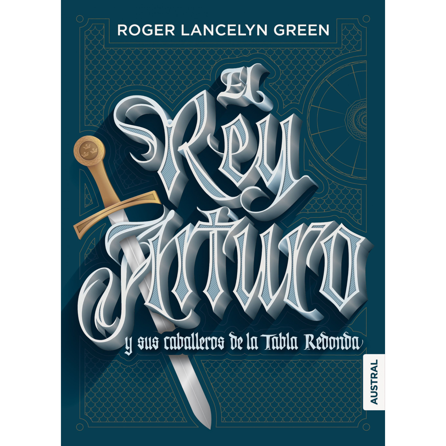 LIBRO EL REY ARTURO Y SUS CABALLEROS DE LA TABLA REDONDA ROGER LANCELYN GREEN - 1