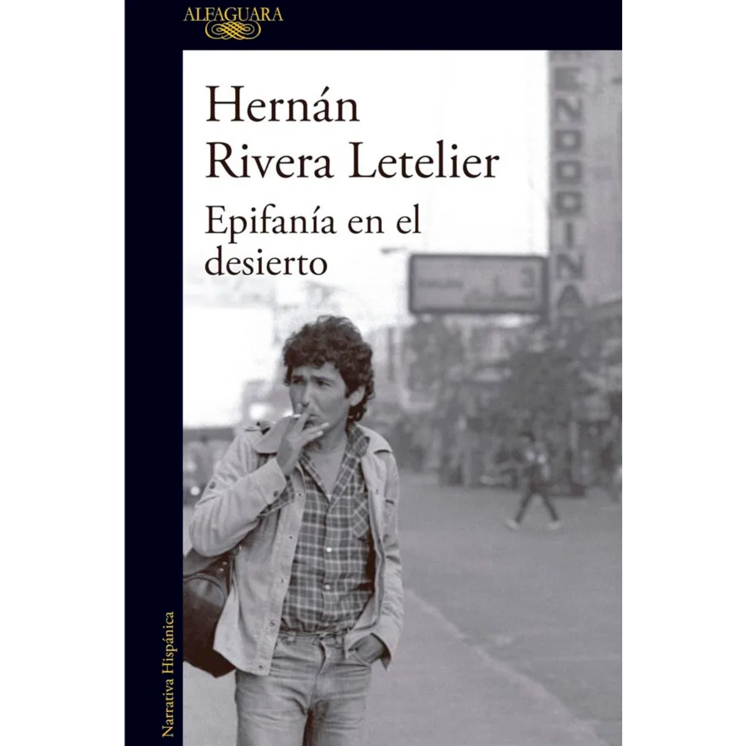 LIBRO EPIFANIA EN EL DESIERTO HERNAN RIVERA LETELIER - 1