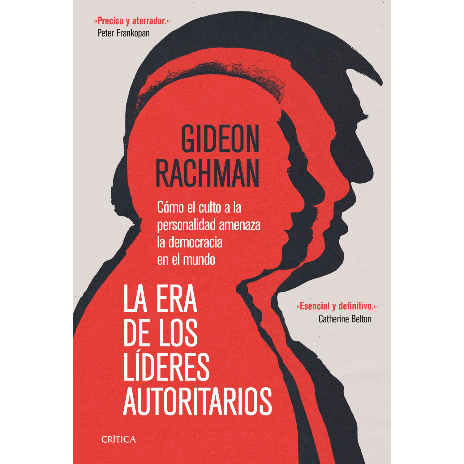 LIBRO LA ERA DE LOS LÍDERES AUTORITARIOS GIDEON RACHMAN - 1