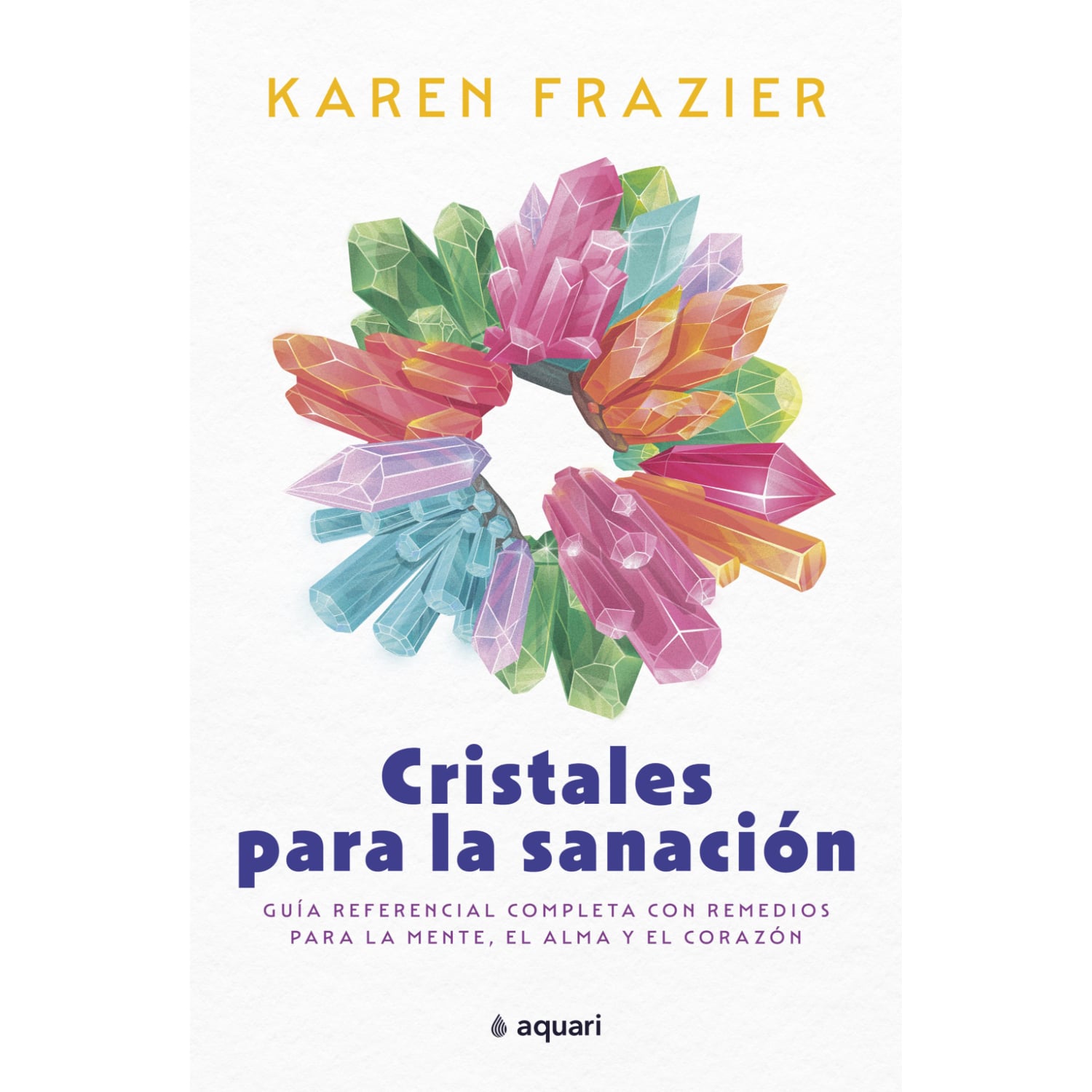 LIBRO CRISTALES PARA LA SANACIÓN FRAZIER, KAREN - 1