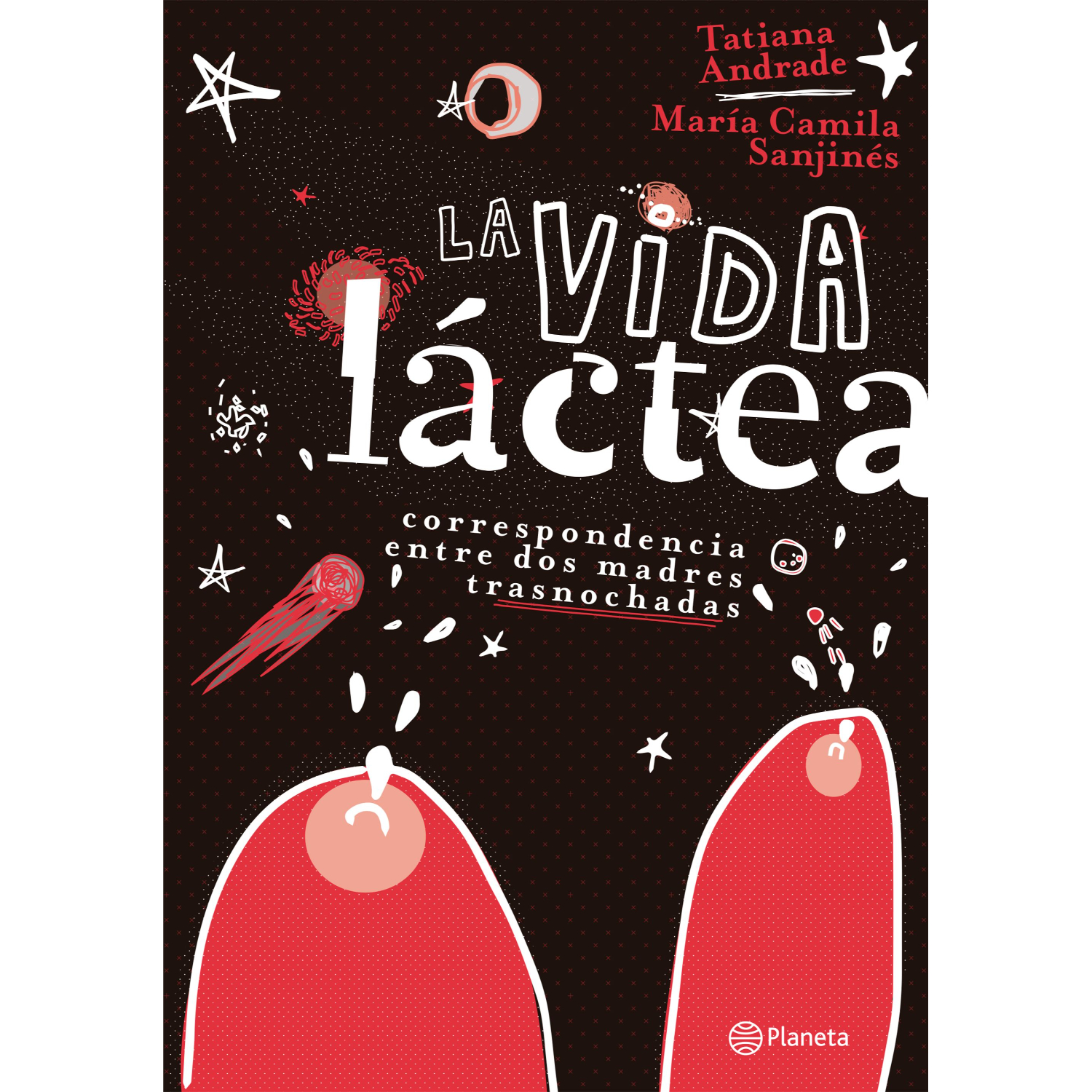 LIBRO LA VIDA LÁCTEA TATIANA ANDRADE - 1