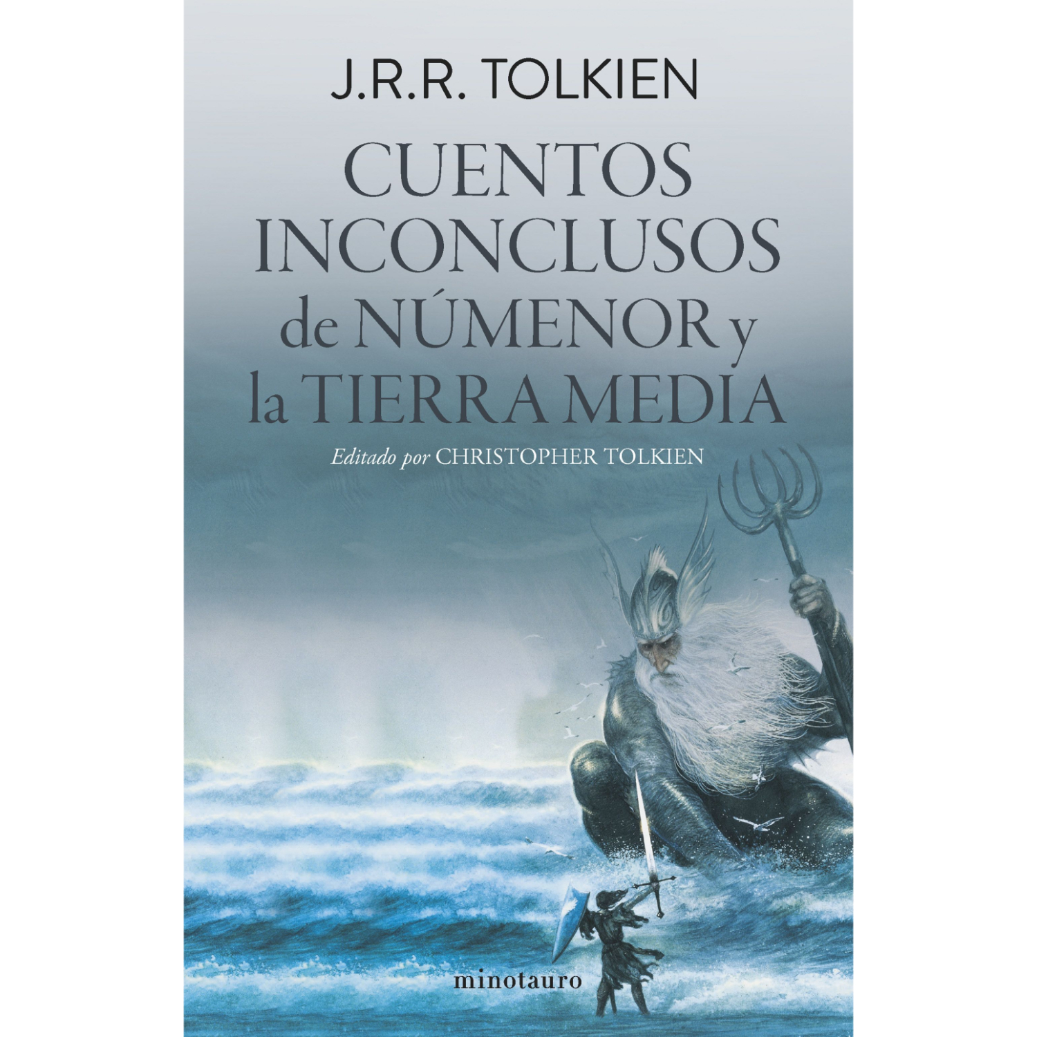 NOVELA JUVENIL CUENTOS INCONCLUSOS (EDICIÓN REVISADA) TOLKIEN, J. R. R. - 1