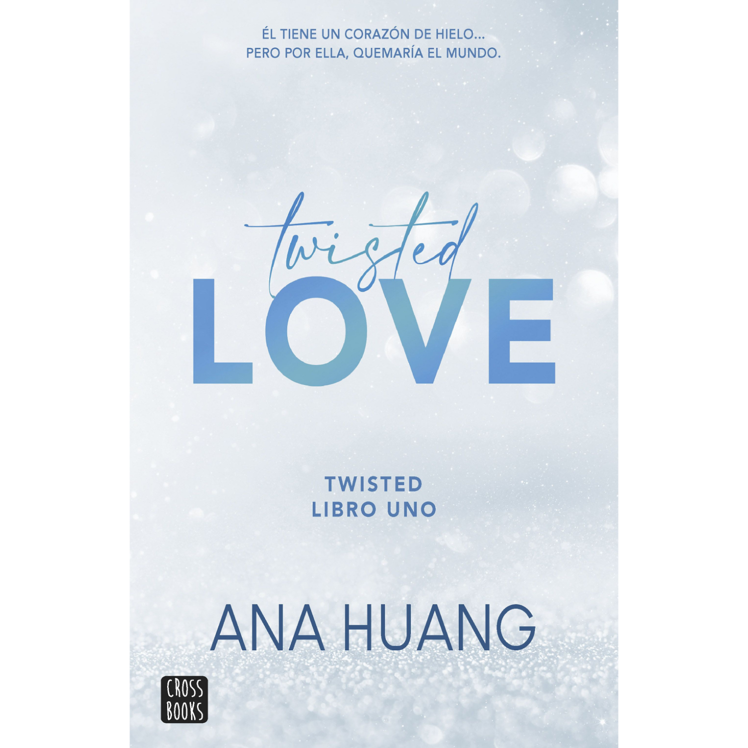 TWISTED 1. TWISTED LOVE - 1