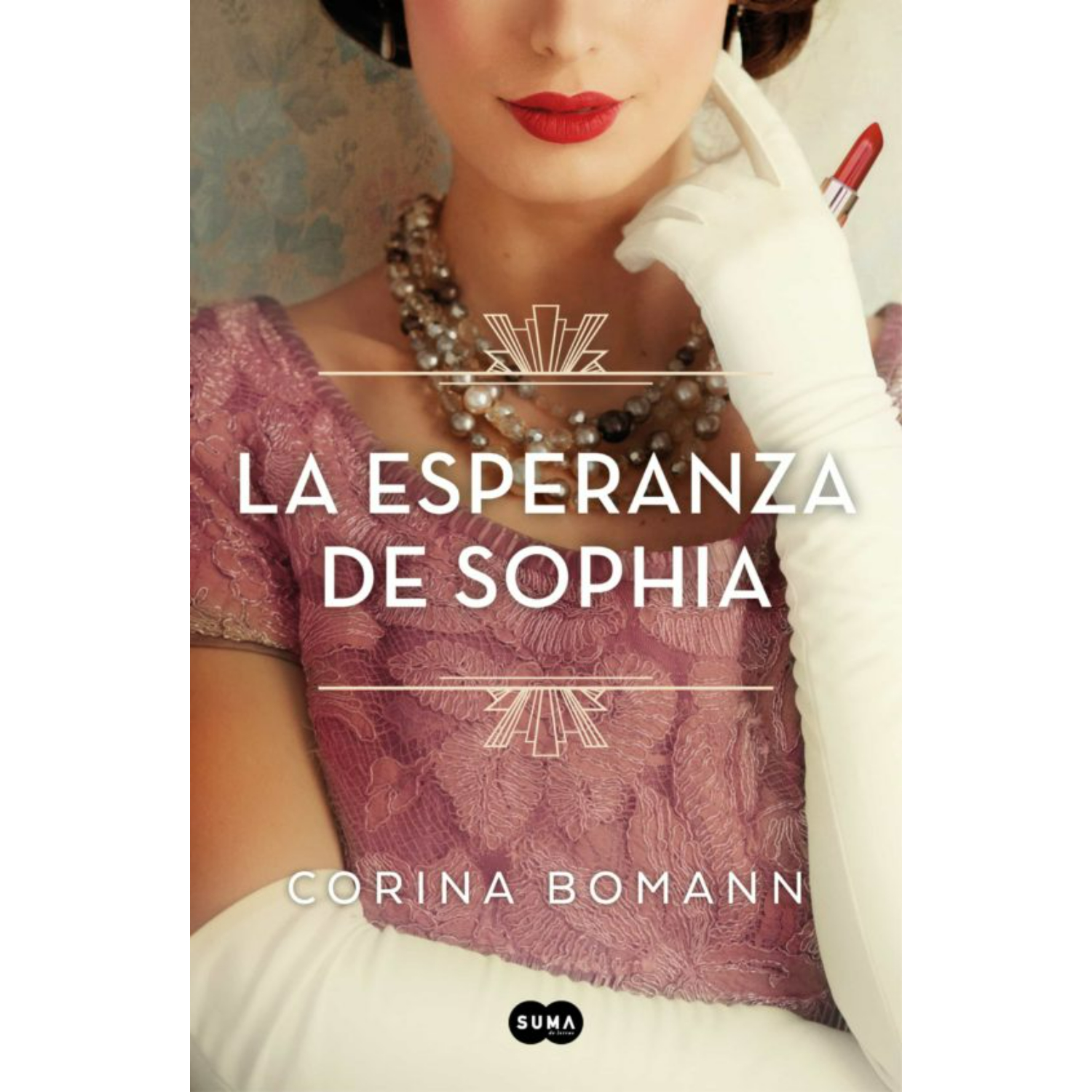 LIBRO LA ESPERANZA DE SOFIA CORINA BOMANN - 1