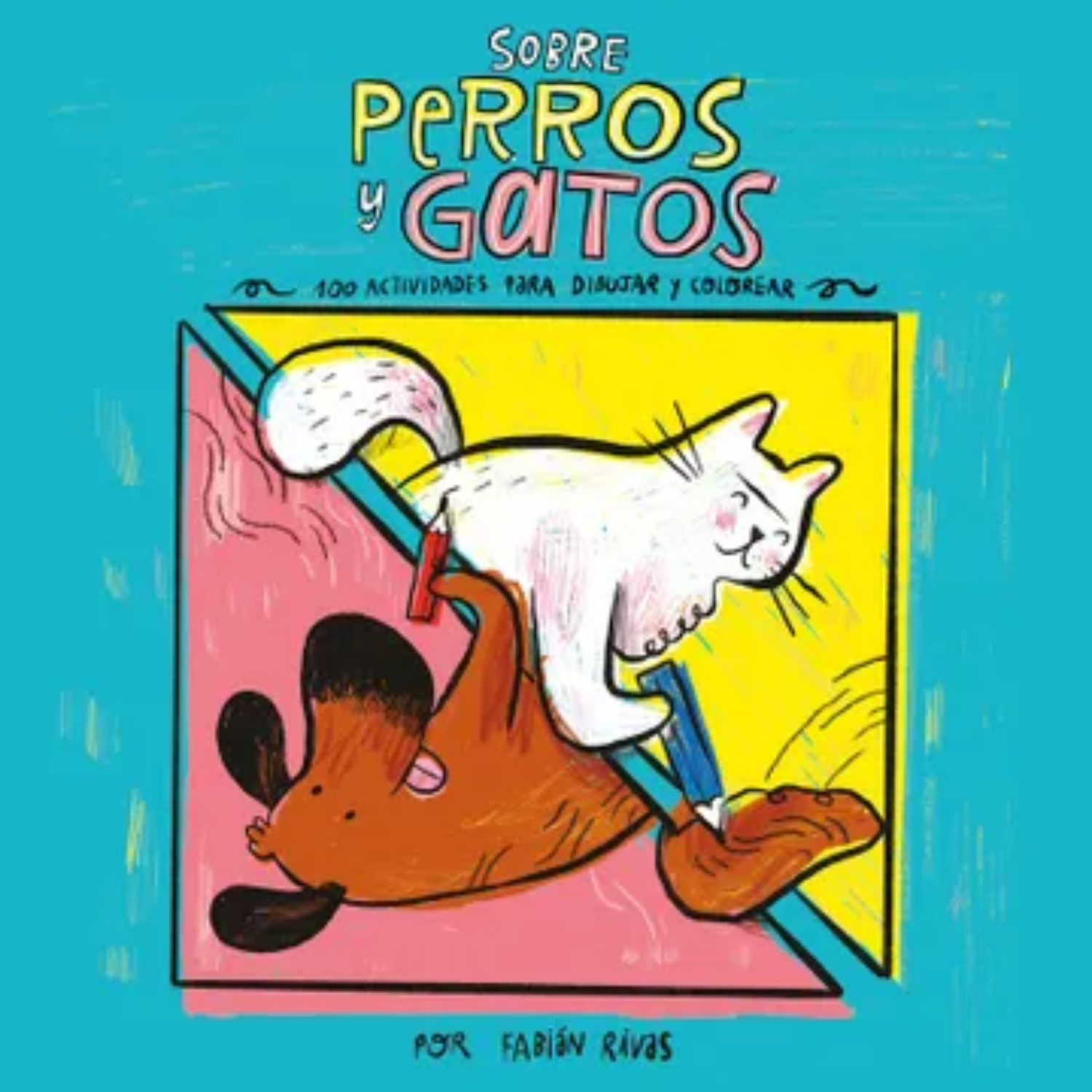 LIBRO SOBRE PERROS Y GATOS - RIVAS, FABIÁN - 1