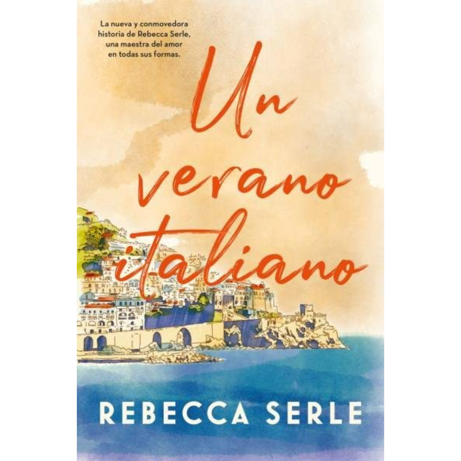 LIBRO UN VERANO ITALIANO REBECCA SERLE - 1