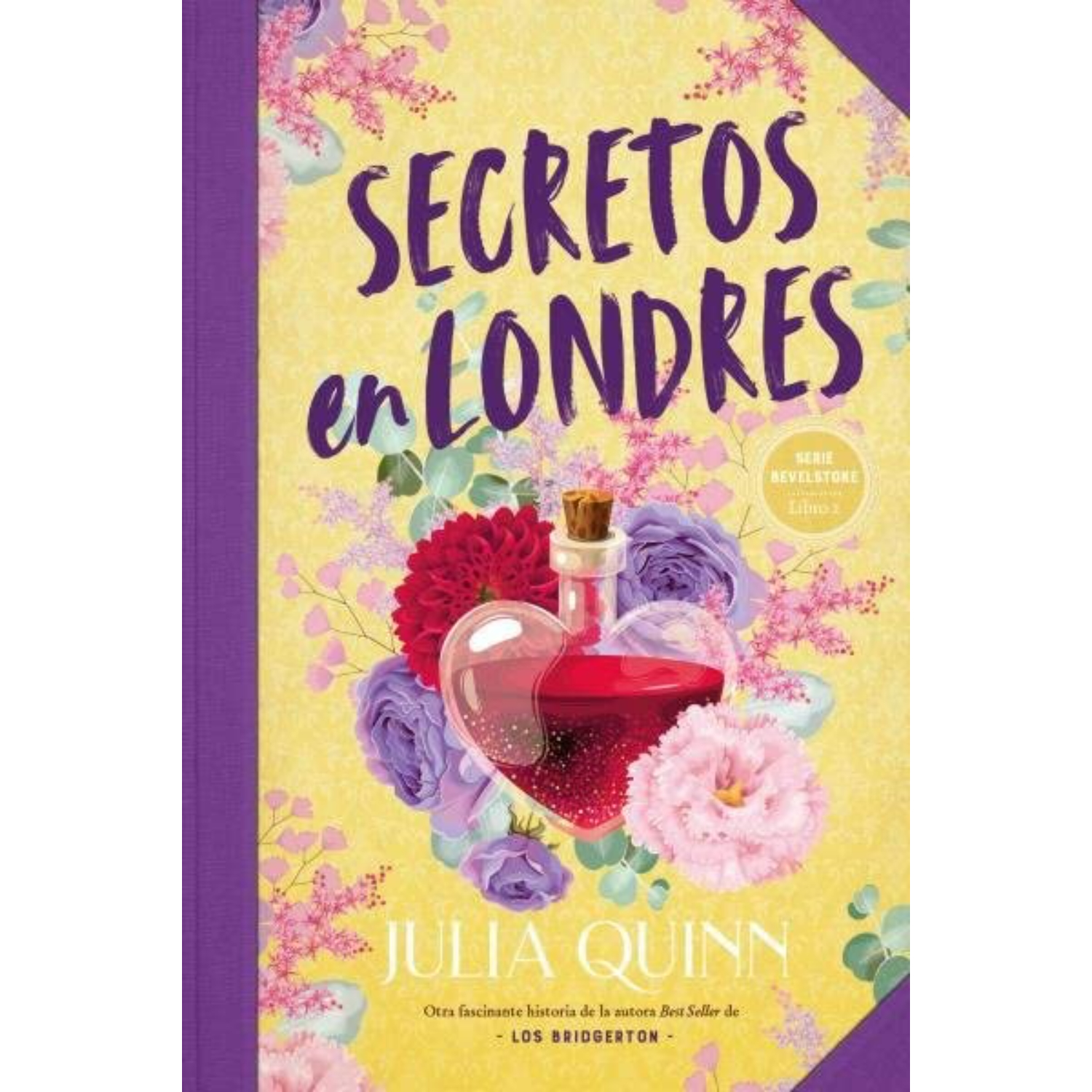 LIBRO SECRETOS EN LONDRES (BEVELSTOKE 2) JULIA QUINN - 1