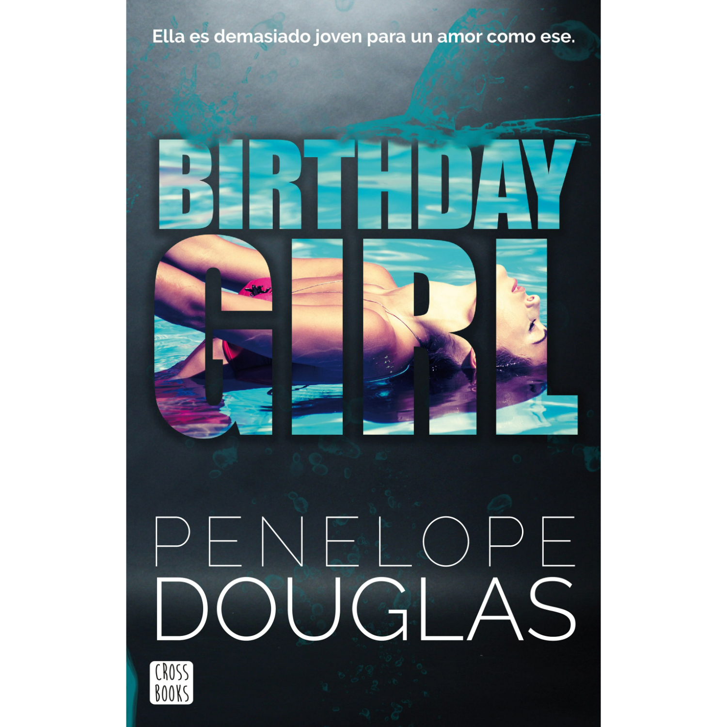 NOVELA JUVENIL BIRTHDAY GIRL DOUGLAS, PENELOPE - 1