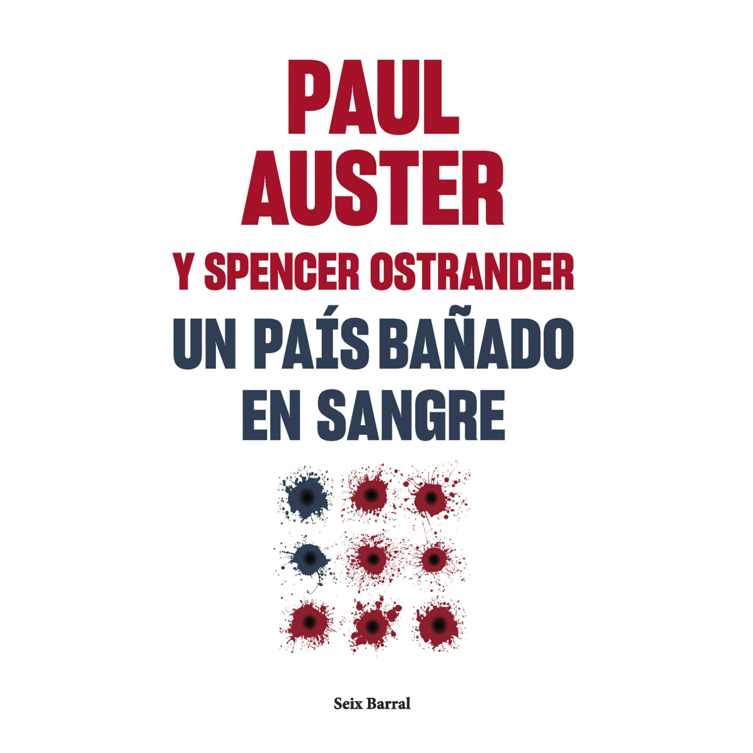 LIBRO UN PAÍS BAÑADO EN SANGRE PAUL AUSTER - 1