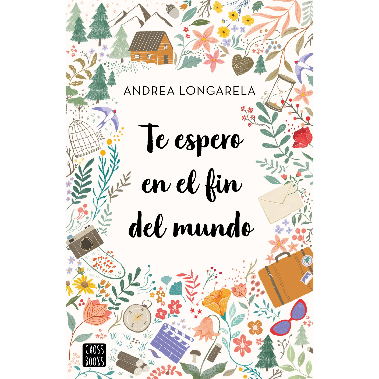 NOVELA JUVENIL TE ESPERO EN EL FIN DEL MUNDO LONGARELLA, ANDREA - 1