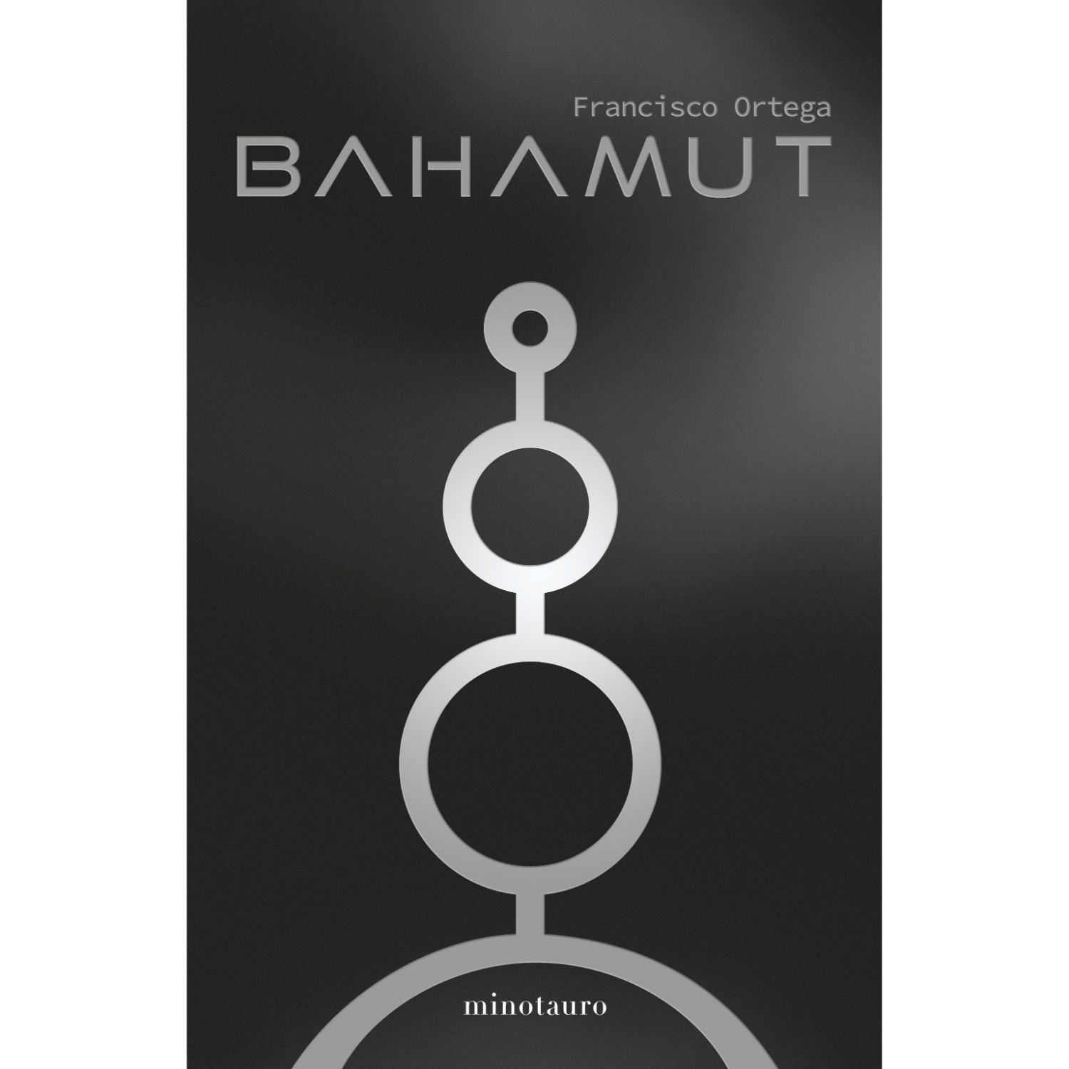 LIBRO BAHAMUT FRANCISCO ORTEGA