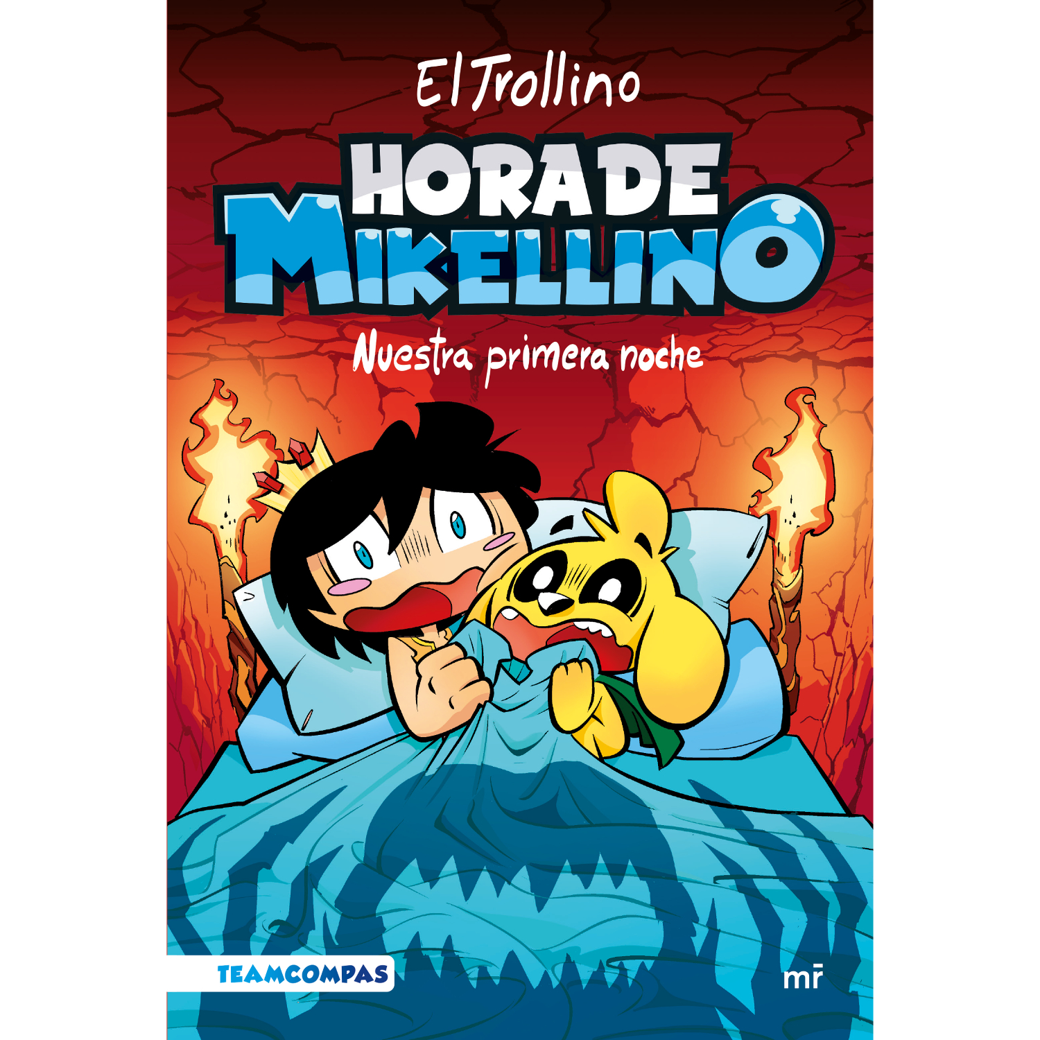LIBRO HORA DE MIKELLINO. NUESTRA PRIMERA NOCHE - EL TROLLINO - 1