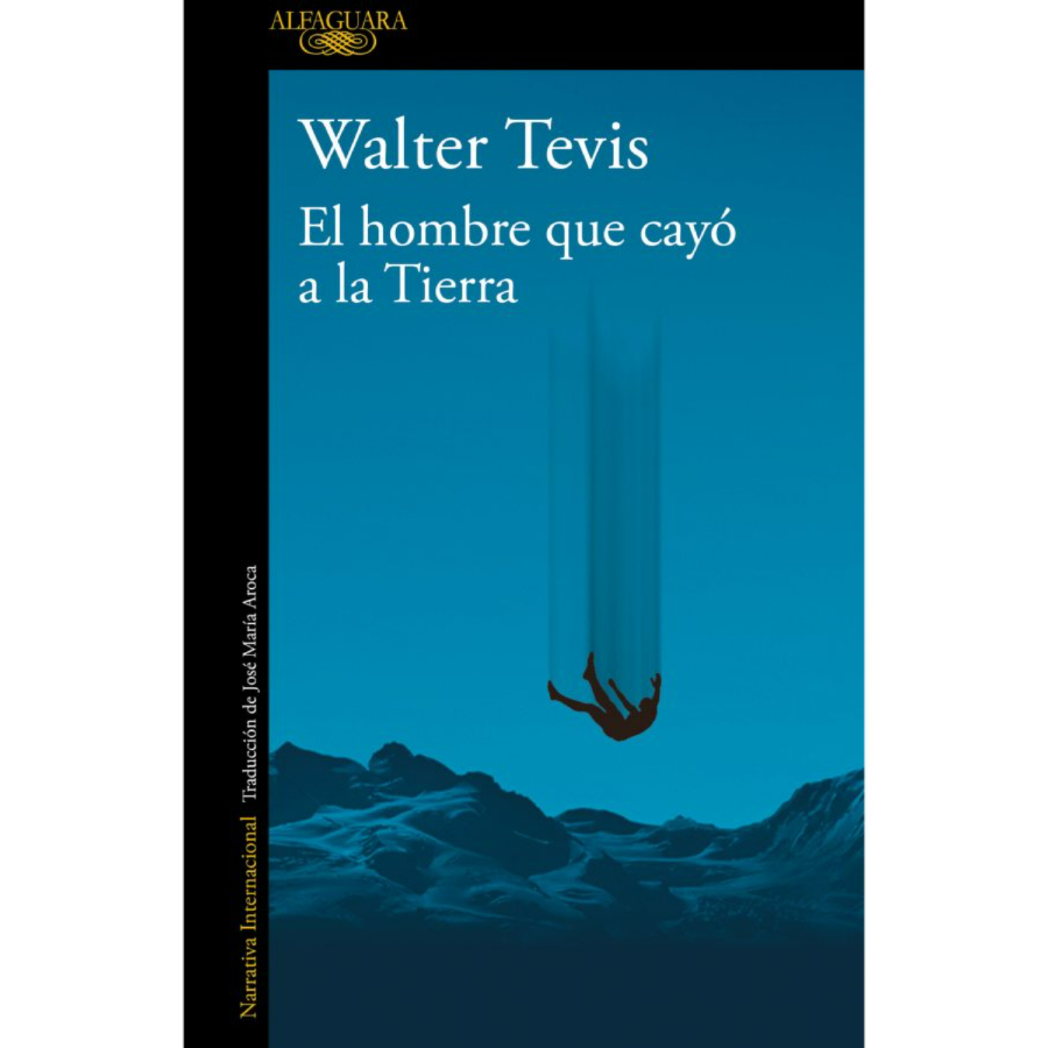LIBRO EL HOMBRE QUE CAYO A LA TIERRA WALTER TEVIS - 1