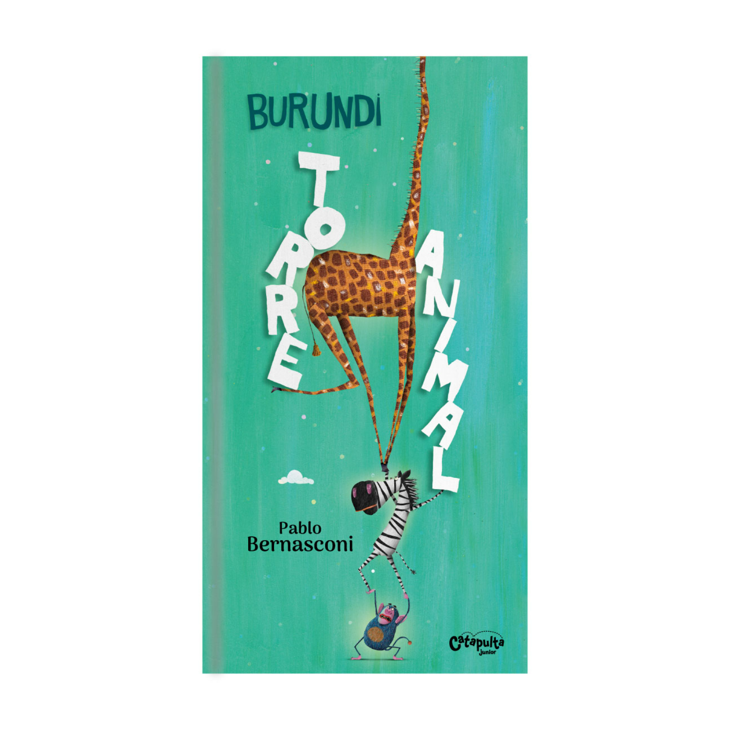 LIBRO BURUNDI-TORRE ANIMAL - BERNASCONI, PABLO - 1