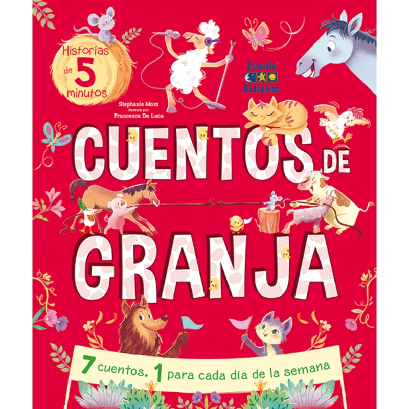 CUENTOS DE GRANJA -UN CUENTO PARA CADA DIA- - 1