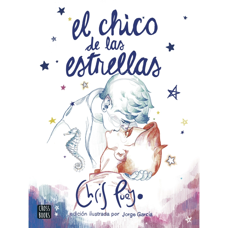 NOVELA JUVENIL EL CHICO DE LAS ESTRELLAS. EDICIÓN ILUSTRADA PUEYO, CHRIS - 1