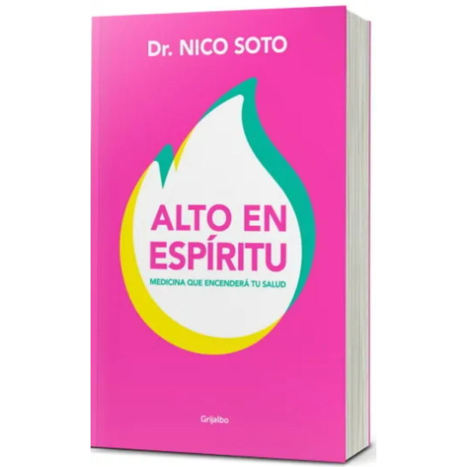LIBRO ALTO EN ESPIRITU SOTO PINTO, NICOLAS ALEJANDRO - 1