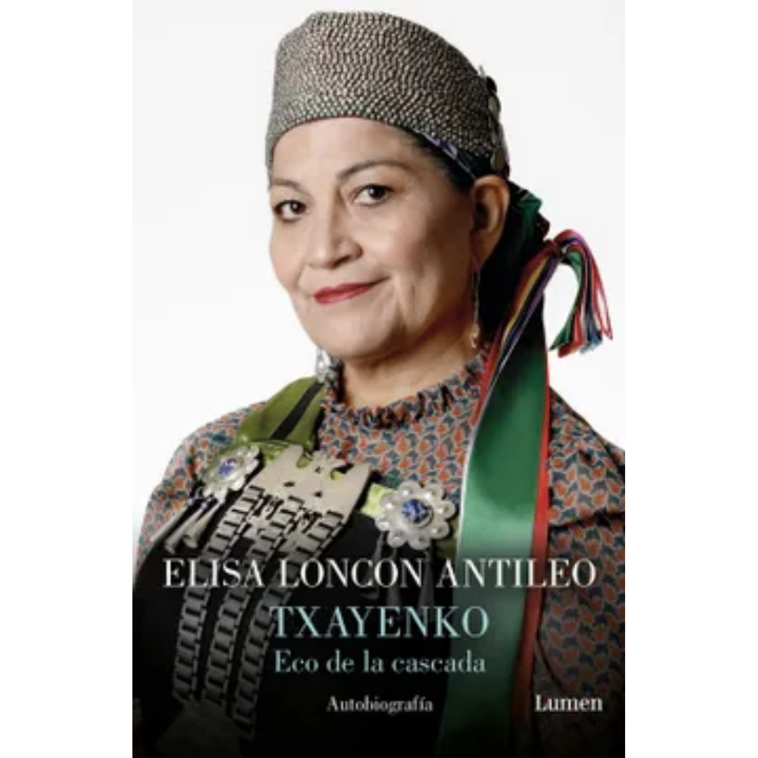LIBRO DE HISTORIA Y HUMANIDADES TXAYENKO (ECO DE LA CASCADA) AUTOBIOGRAF LONCÓN, ELISA - 1