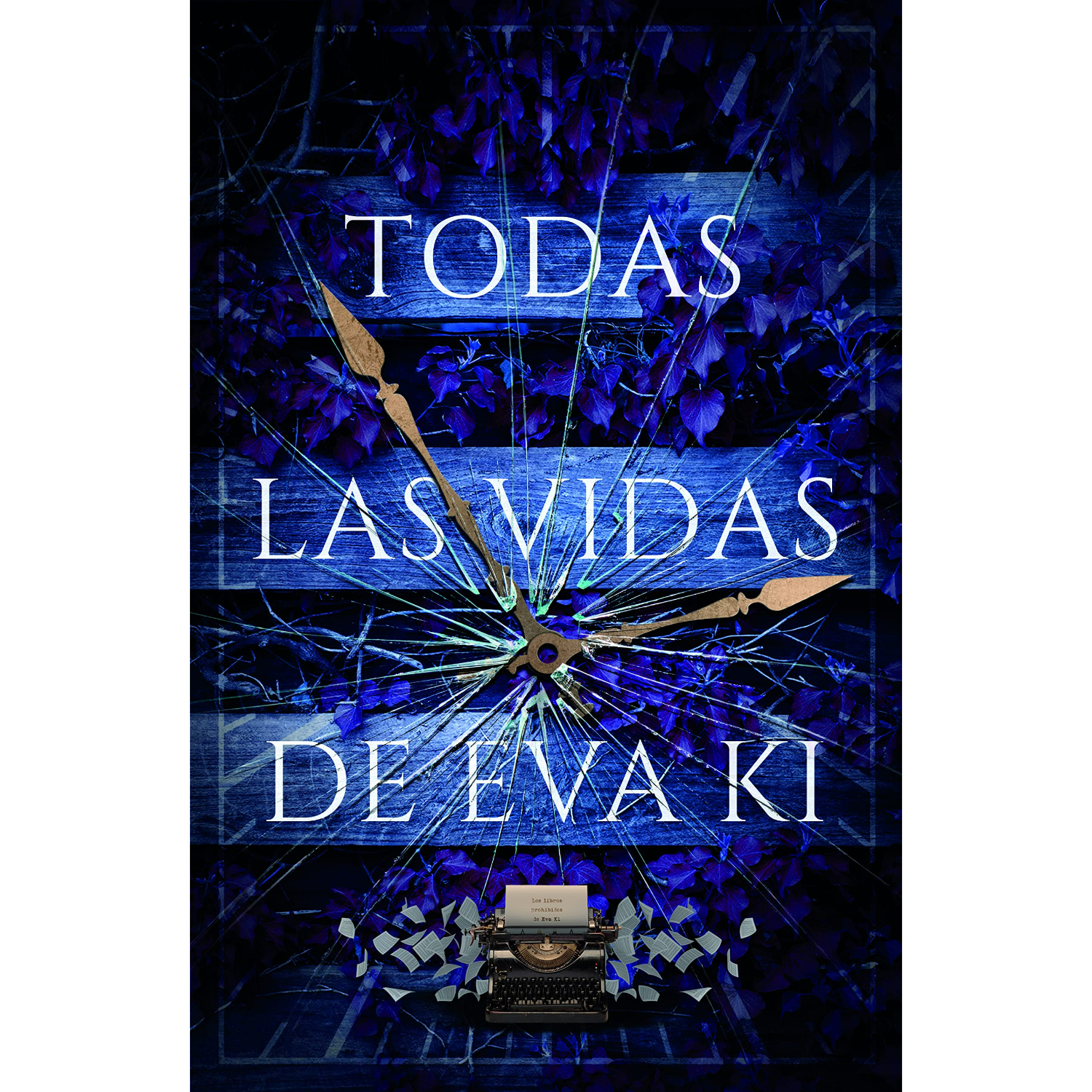 LIBRO TODAS LAS VIDAS DE EVA KI CRISTIAN ACEVEDO - 1