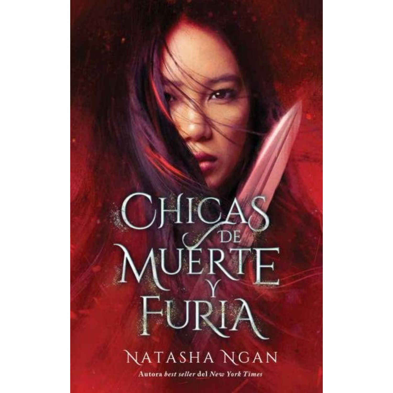 LIBRO CHICAS DE MUERTE Y DE FURIA NATASHA NGAN