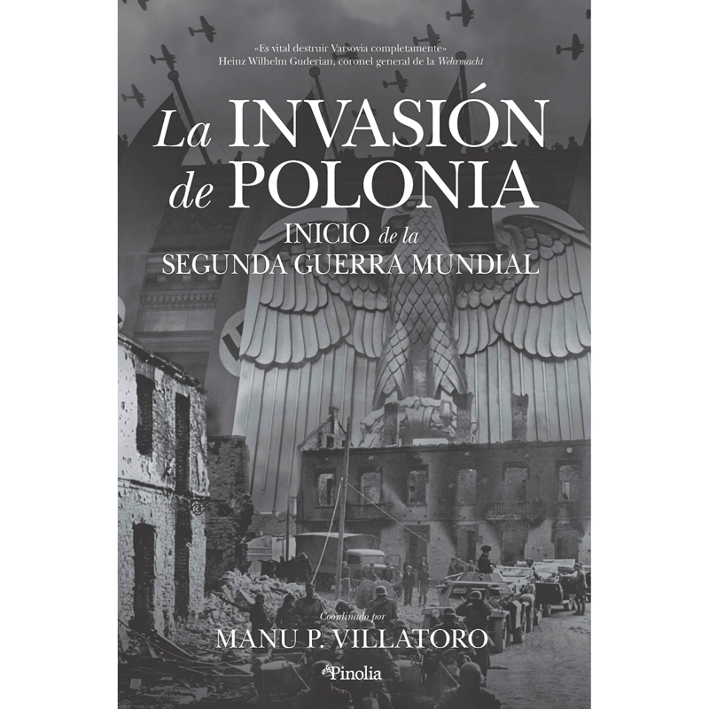 LIBRO DE HISTORIA Y HUMANIDADES LA INVASION DE POLONIA GARVI HERNANDEZ, JOSE LUIS