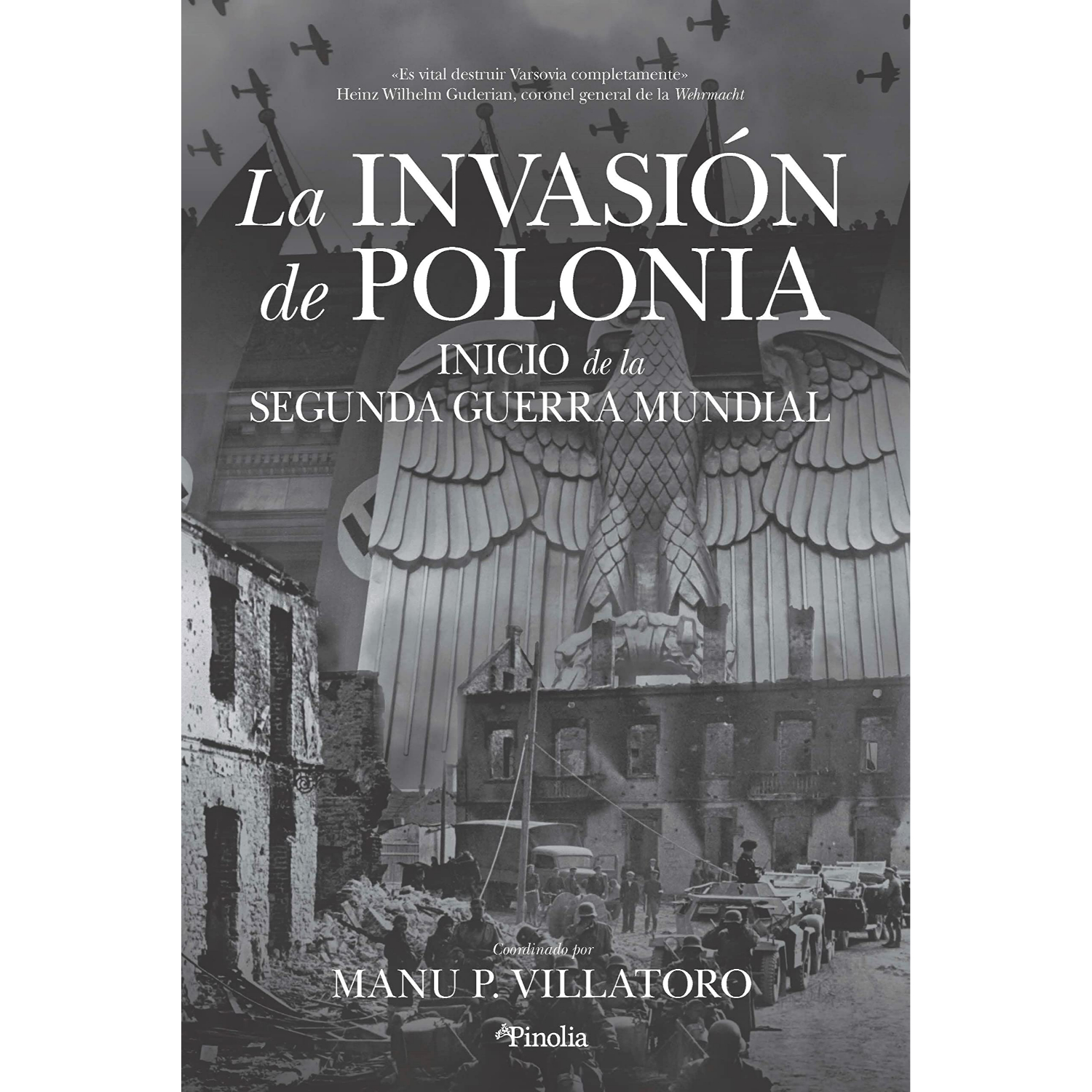 LIBRO DE HISTORIA Y HUMANIDADES LA INVASION DE POLONIA GARVI HERNANDEZ, JOSE LUIS - 1
