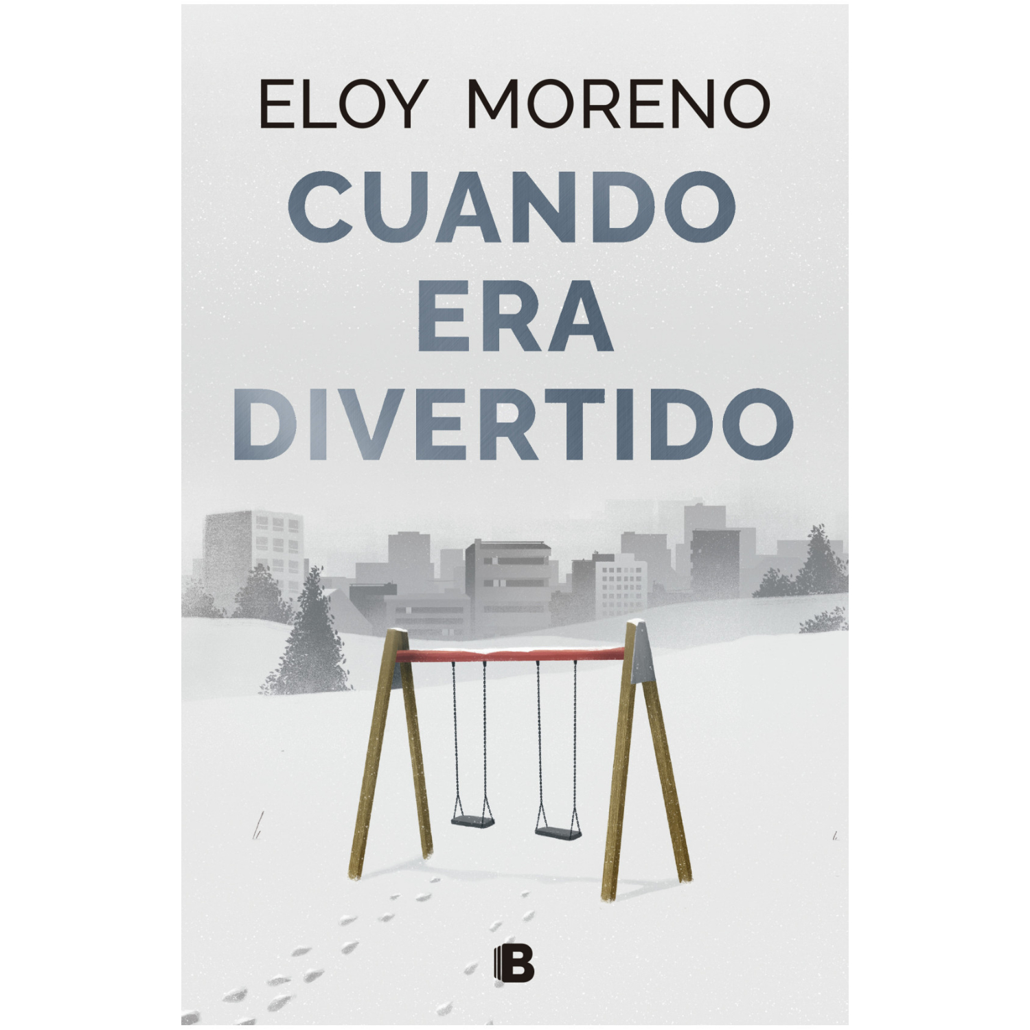 LIBRO CUANDO ERA DIVERTIDO ELOY MORENO - 1