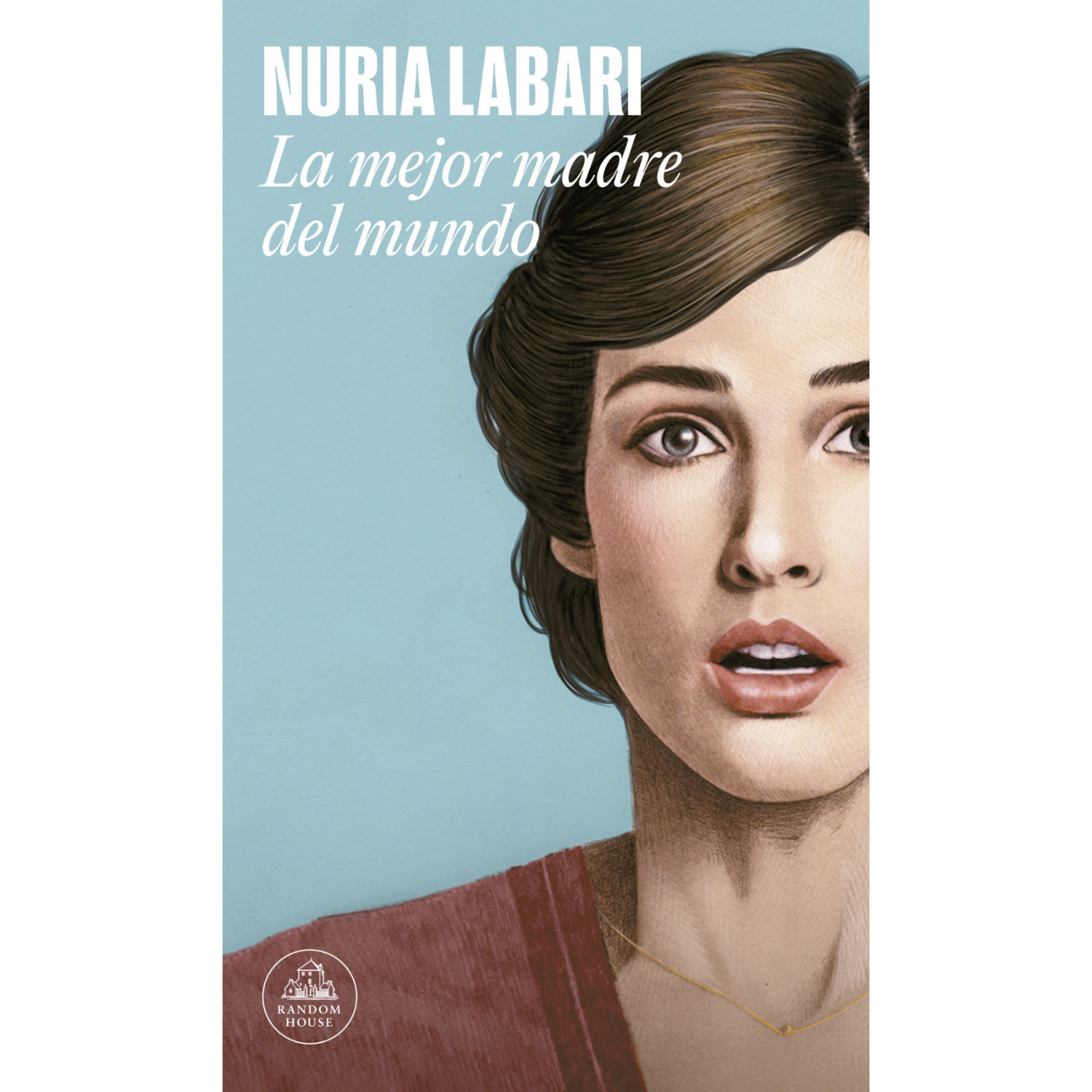 LIBRO LA MEJOR MADRE DEL MUNDO NURIA LABARI GOMEZ - 1
