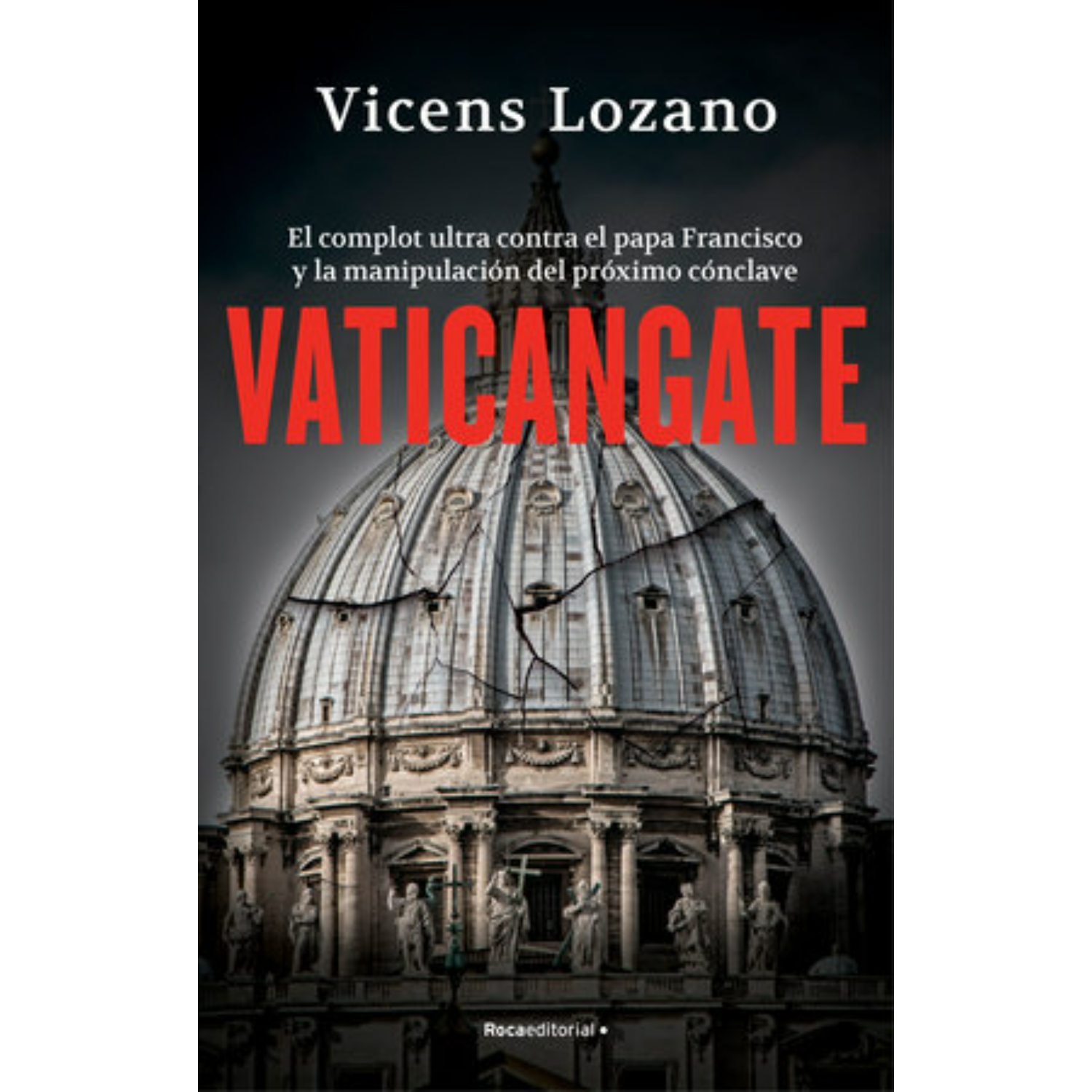 LIBRO VATICANGATE - LOZANO, VINCENS - 1