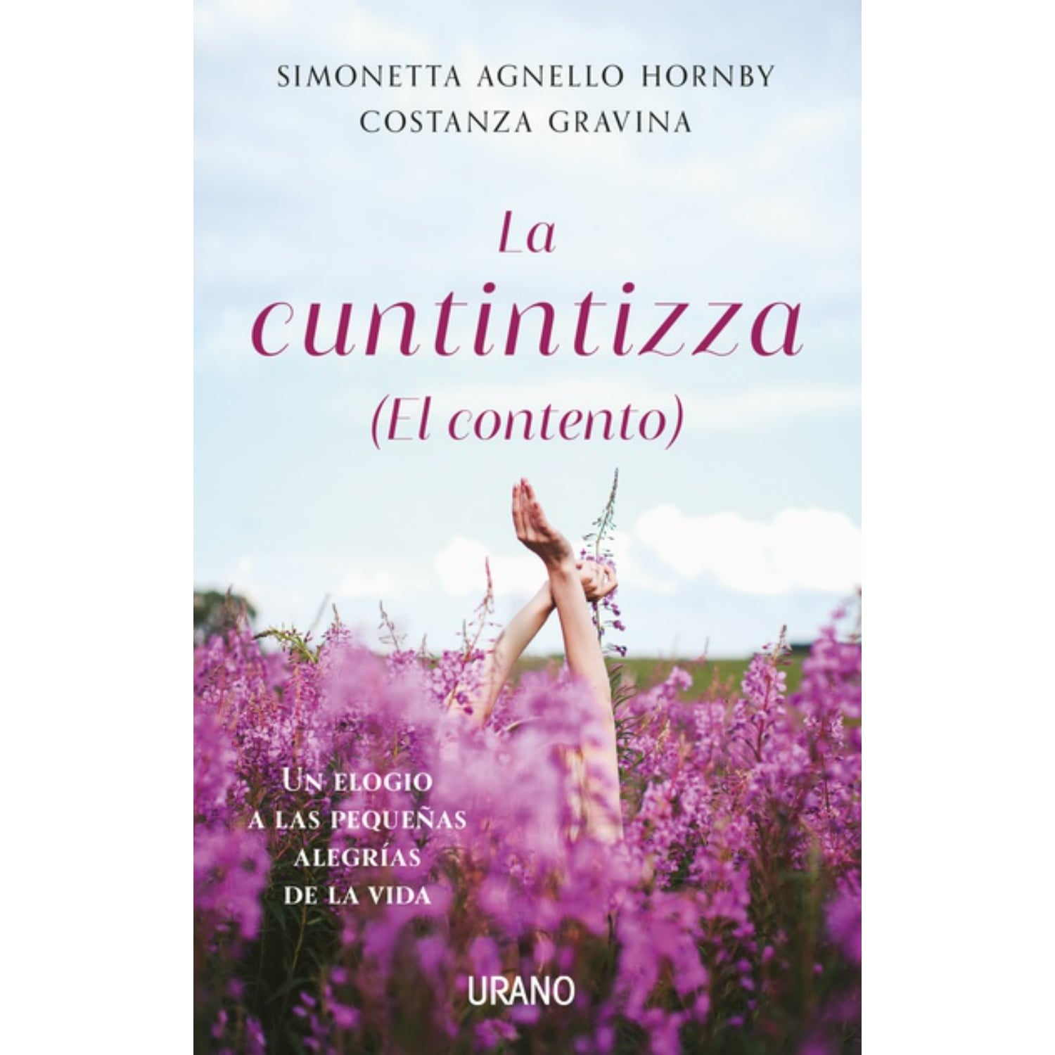 LIBRO LA CUNTINTIZZA (EL CONTENTO) AGNELLO HORNBY, SIMONETTA - 1