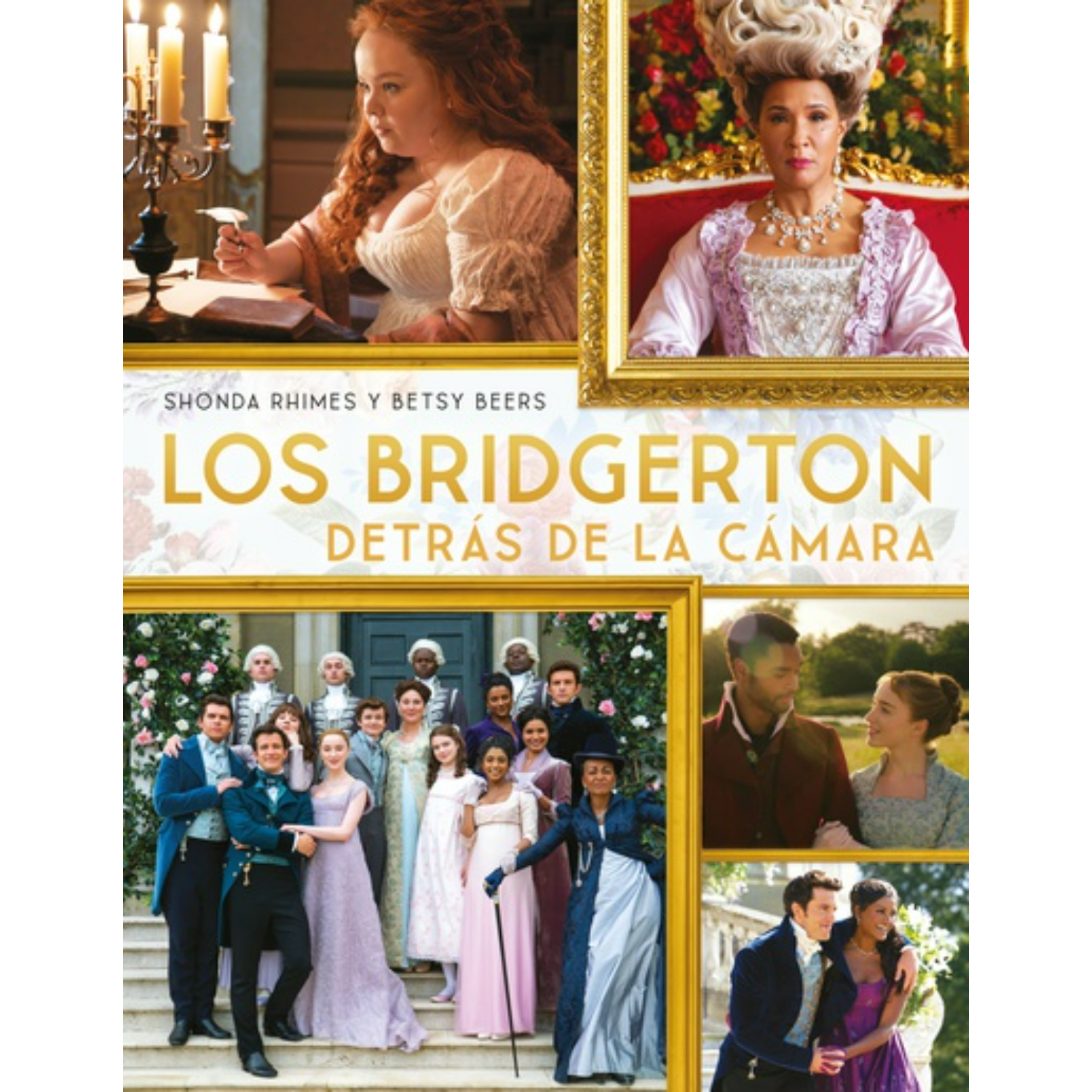 LIBRO LOS BRIDGERTON DETRÁS DE LA CÁMARA - RHIMES, SHONDA - 1